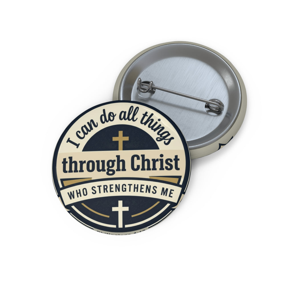 Philippians 4:13 Verse Graphic — Pin Button (1pc)