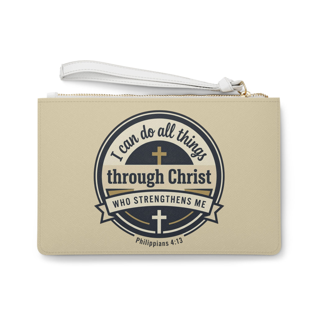“I Can Do All Things Through Christ” Philippians 4:13 Clutch Bag