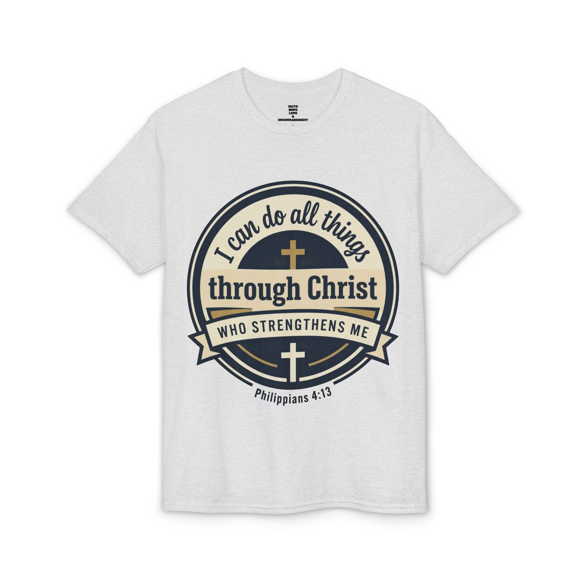"I Can Do All Things Christ" Philippians 4:13 Graphic - Unisex DryBlend® Moisture Wicking Tee