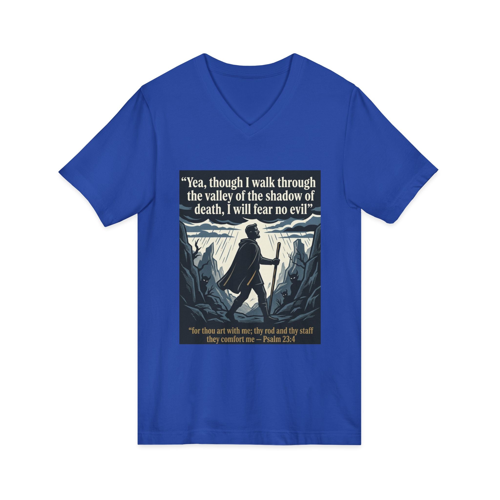 "Yea, though I walk... I will fear no evil" - Unisex Jersey Sleeve V-Neck Tee