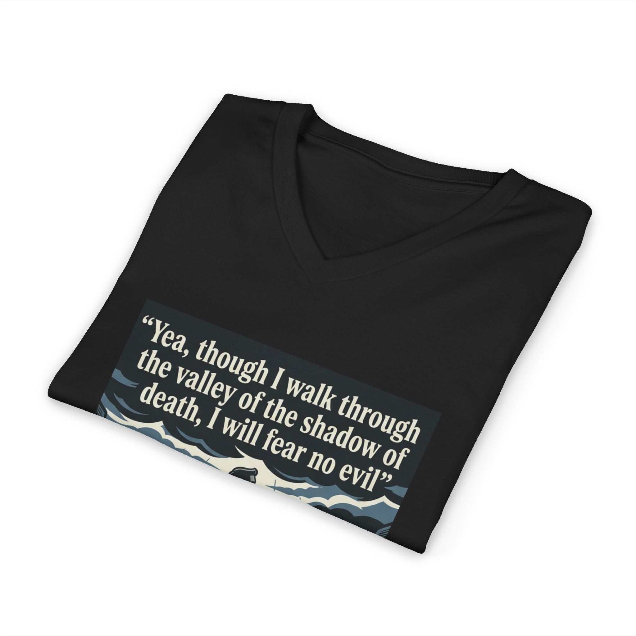 "Yea, though I walk... I will fear no evil" - Unisex Jersey Sleeve V-Neck Tee