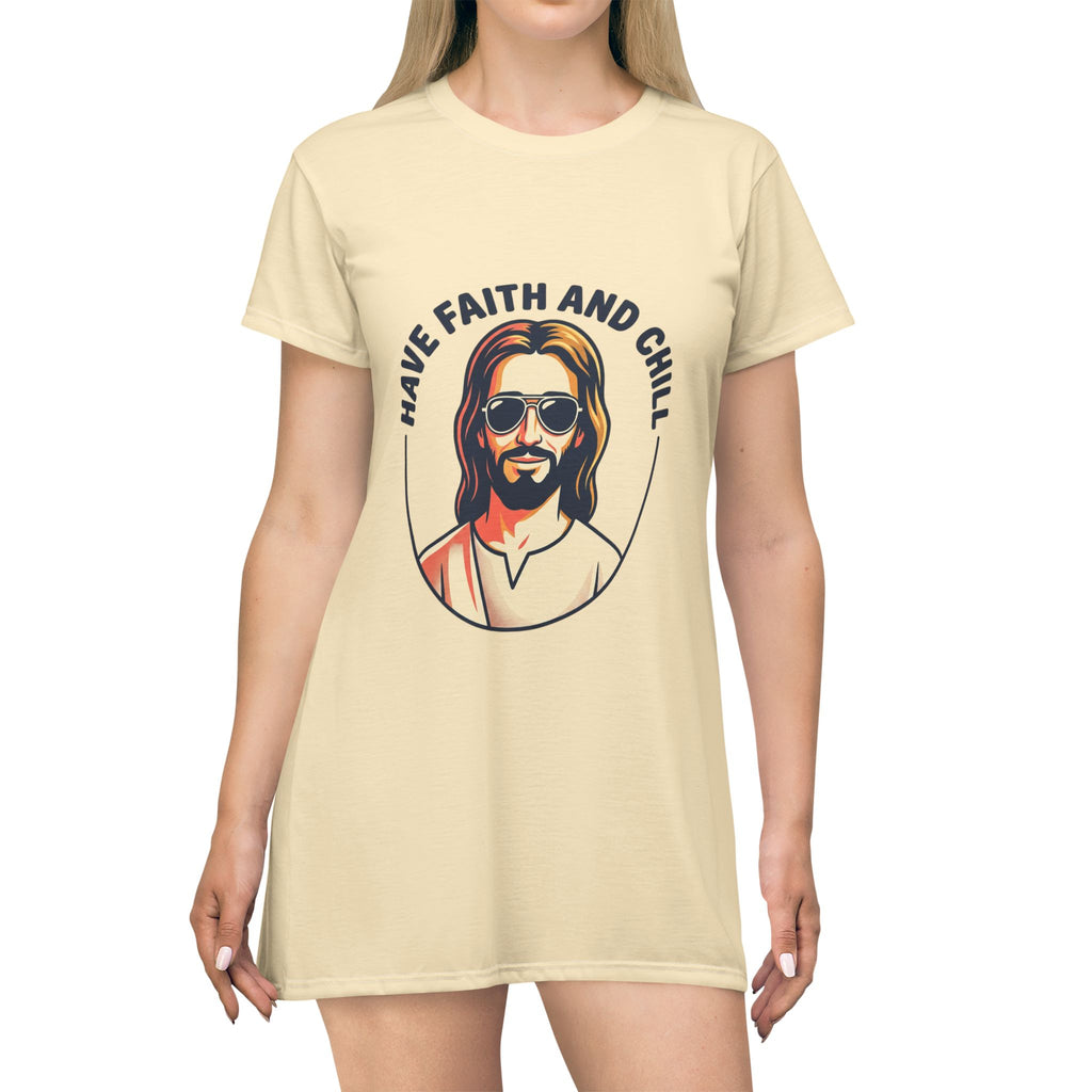 Have Faith and Chill T-Shirt Dress (AOP)