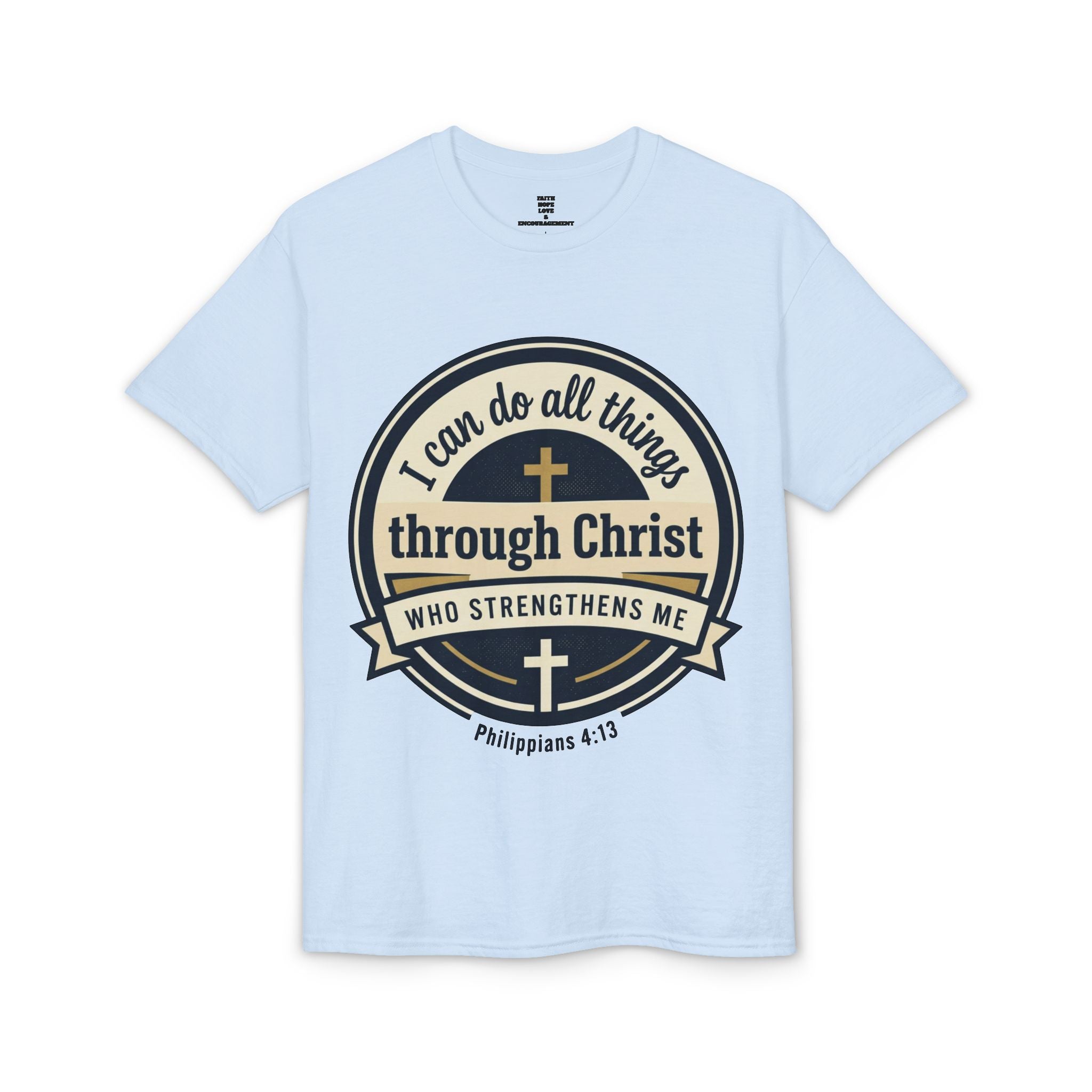 "I Can Do All Things Christ" Philippians 4:13 Graphic - Unisex DryBlend® Moisture Wicking Tee