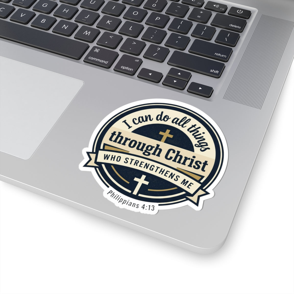 "I Can Do All Things Through Christ" Scripture Graphic — Kiss-Cut Vinyl Sticker