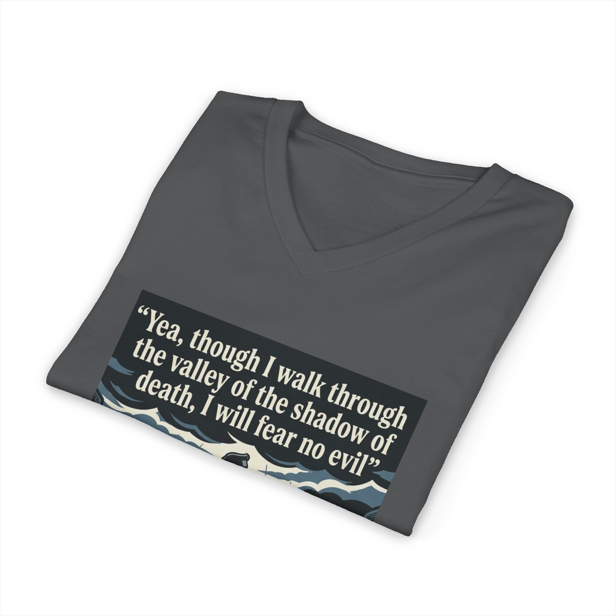 "Yea, though I walk... I will fear no evil" - Unisex Jersey Sleeve V-Neck Tee
