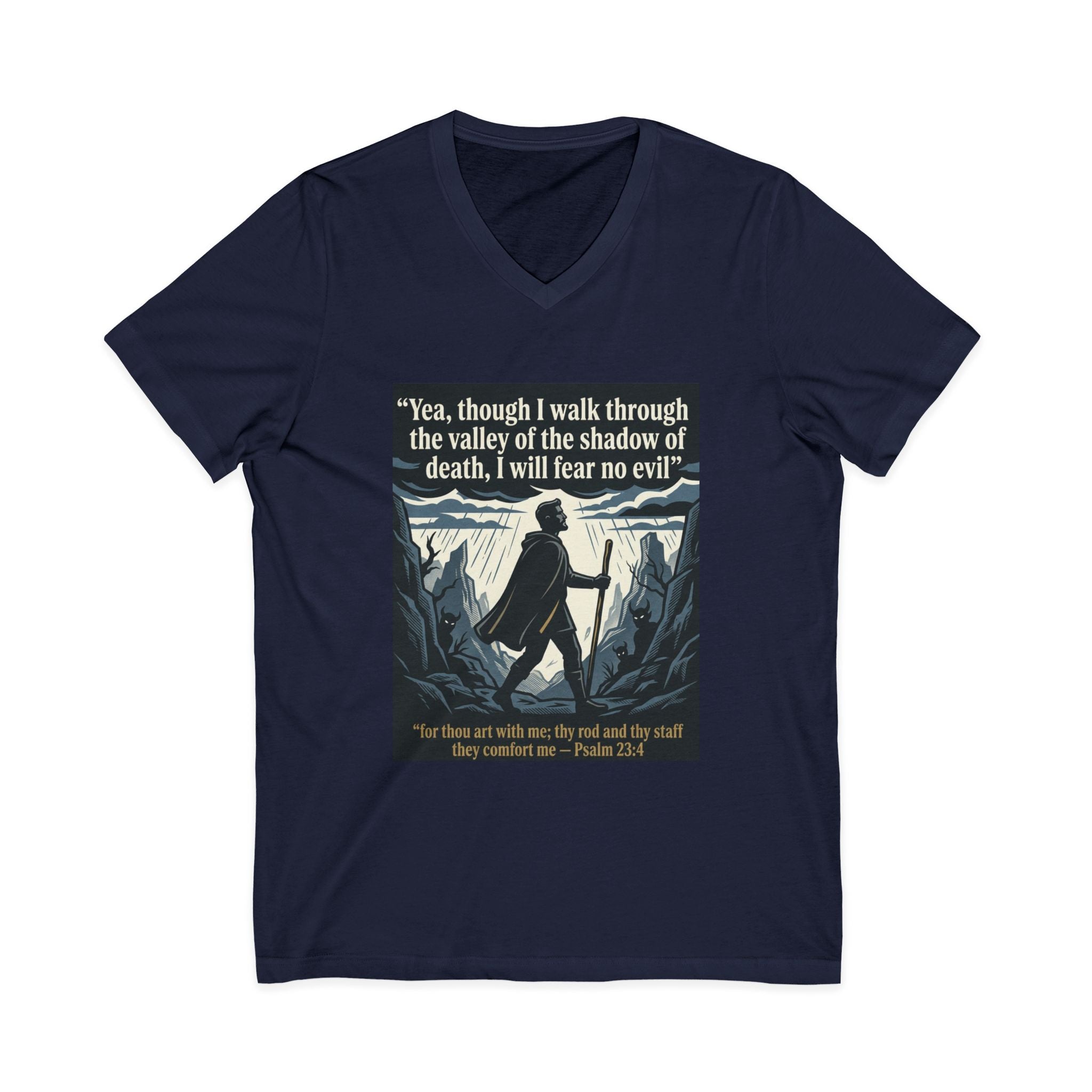 "Yea, though I walk... I will fear no evil" - Unisex Jersey Sleeve V-Neck Tee