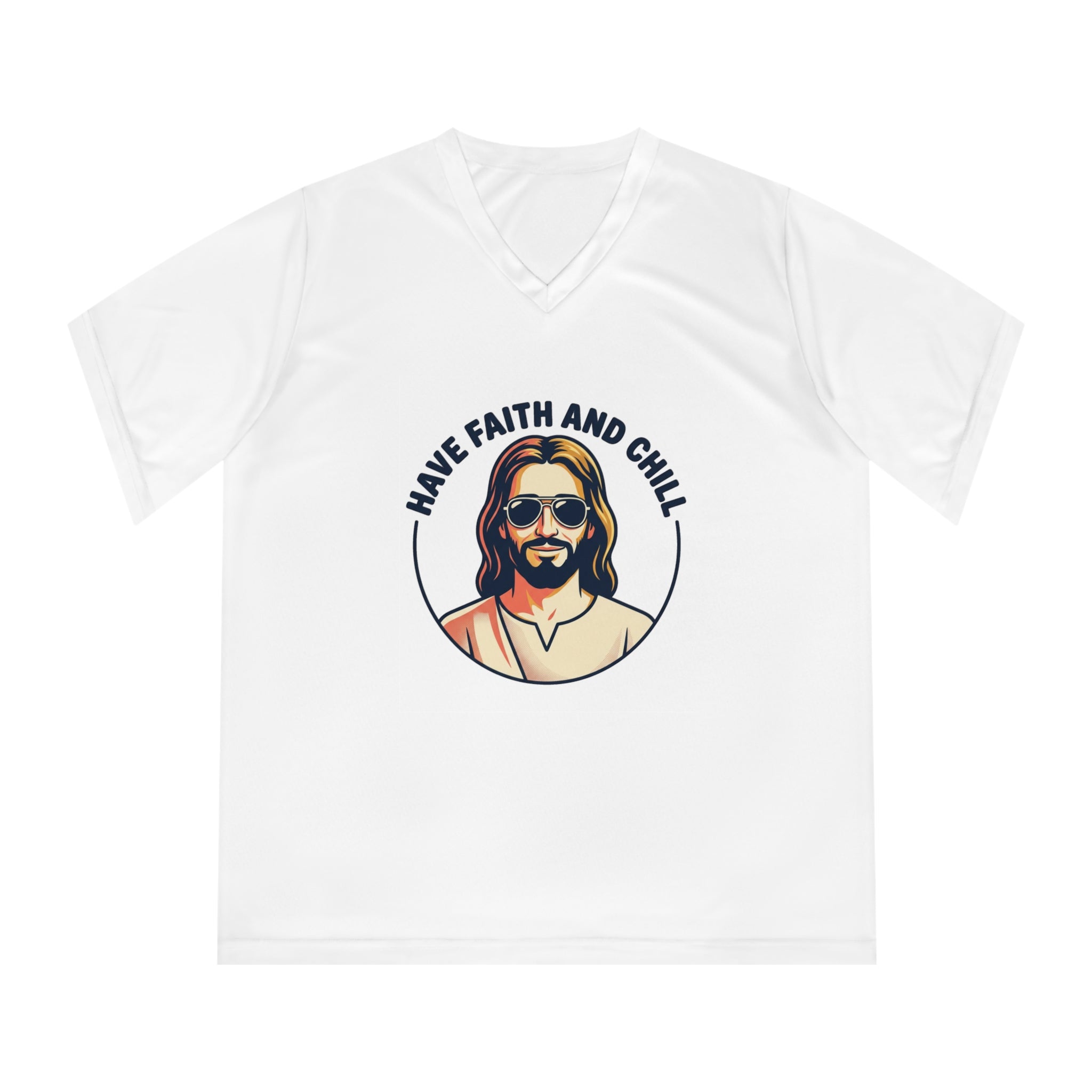 Have Faith and Chill - Women's Performance V-Neck T-Shirt