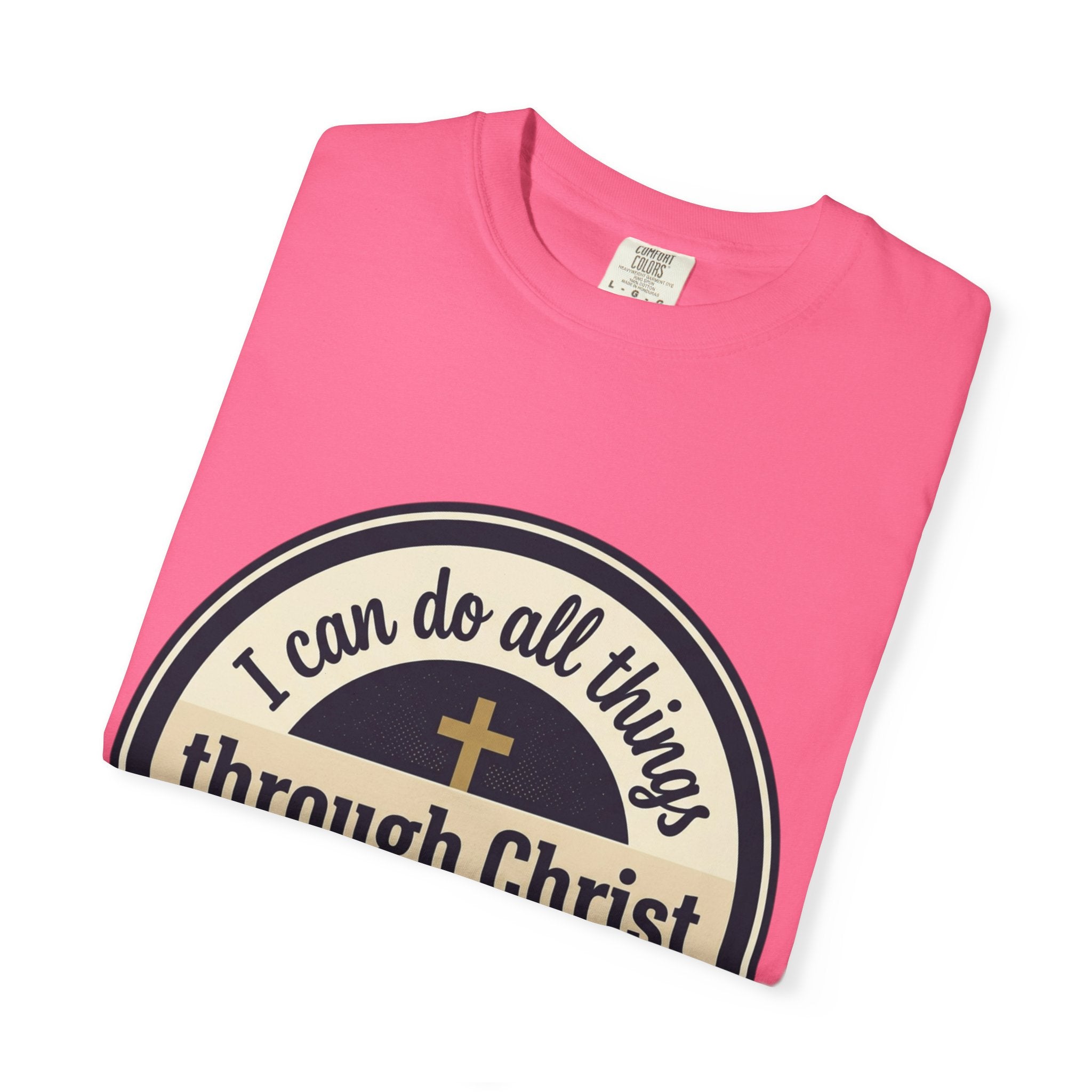 Unisex Garment-Dyed T-shirt | Philippians 4:13 Scripture Graphic