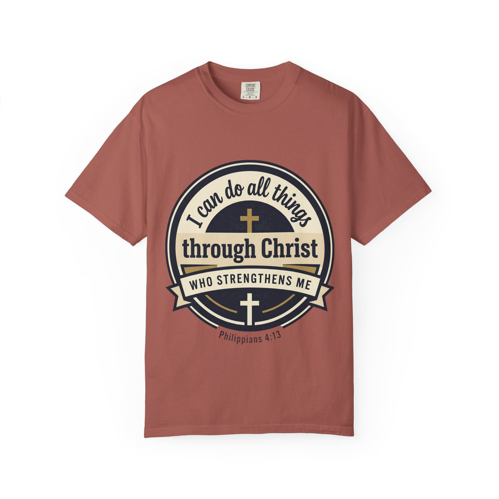 Unisex Garment-Dyed T-shirt | Philippians 4:13 Scripture Graphic
