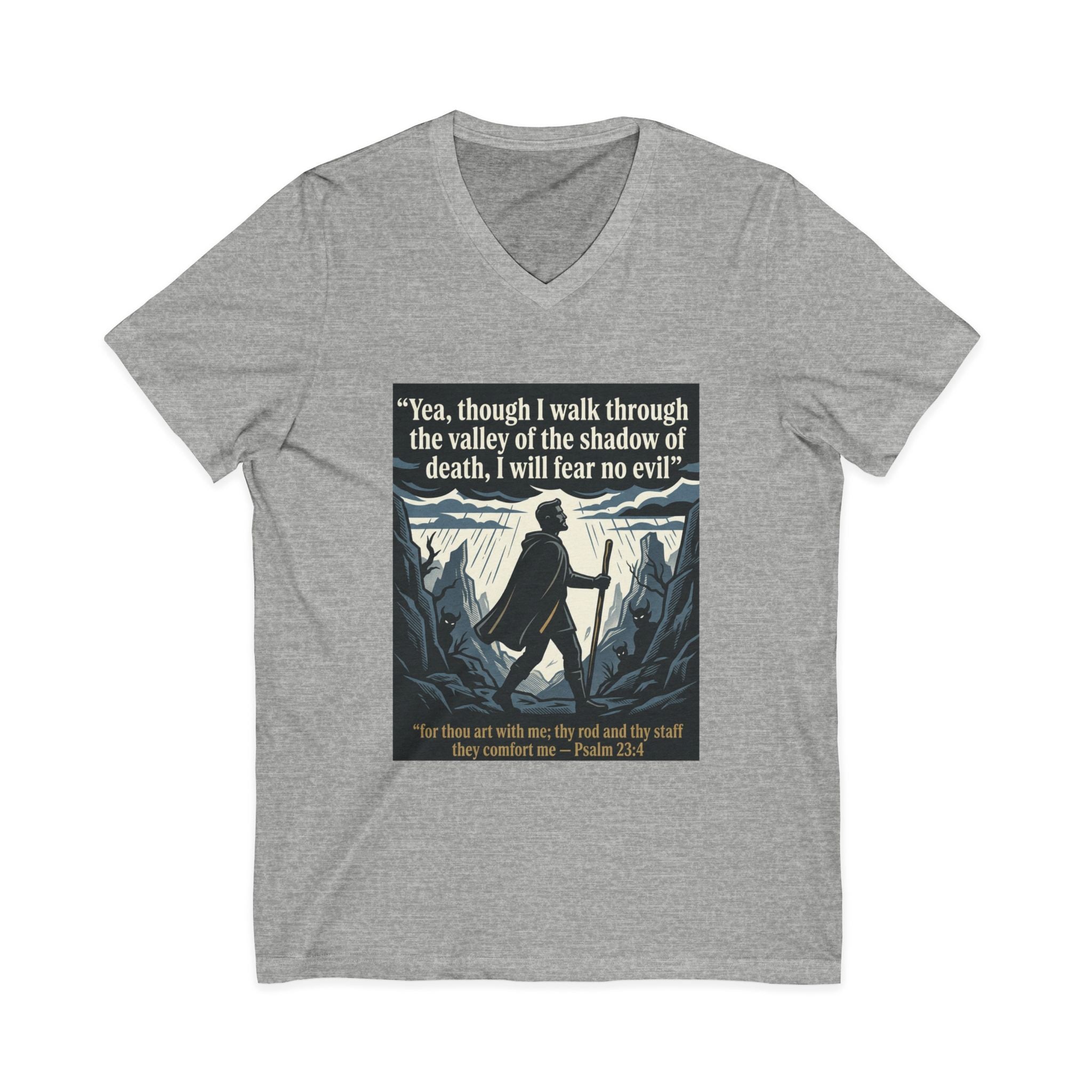"Yea, though I walk... I will fear no evil" - Unisex Jersey Sleeve V-Neck Tee