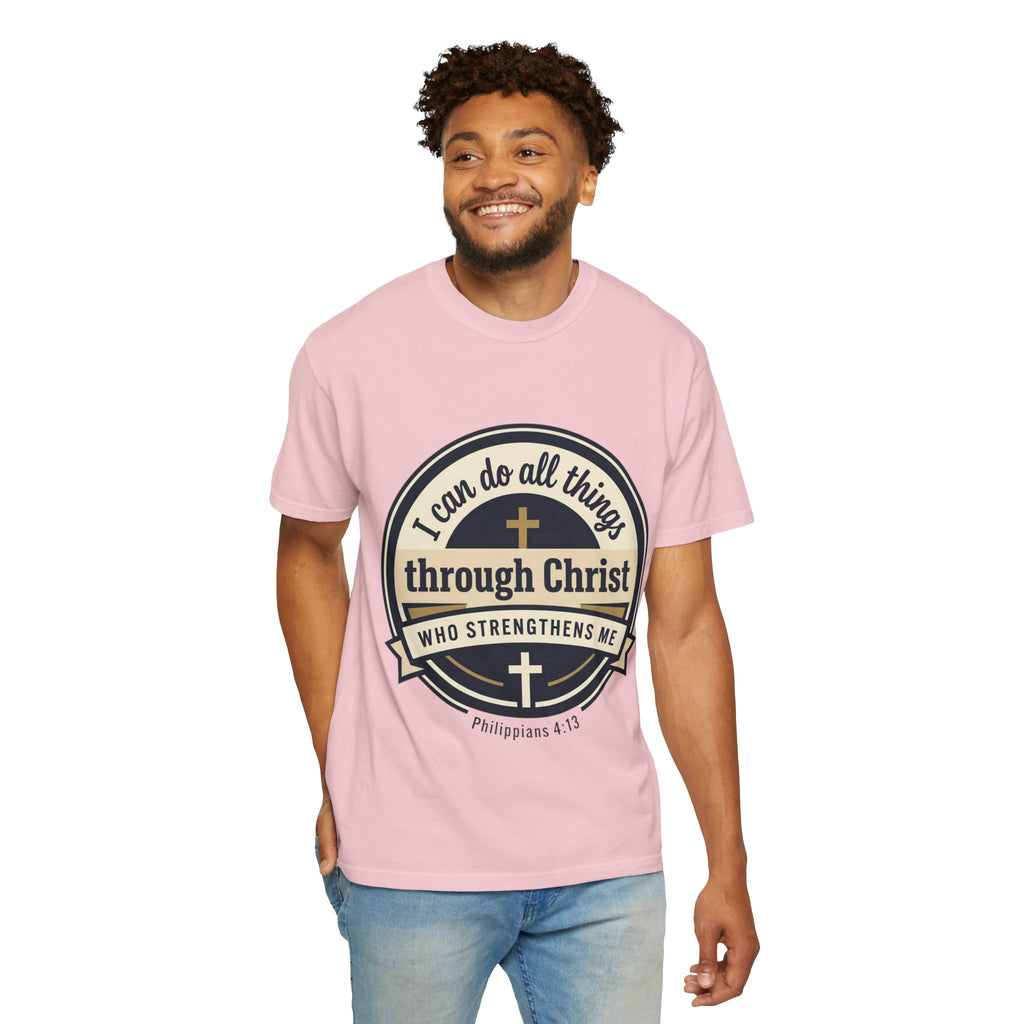 Unisex Garment-Dyed T-shirt | Philippians 4:13 Scripture Graphic