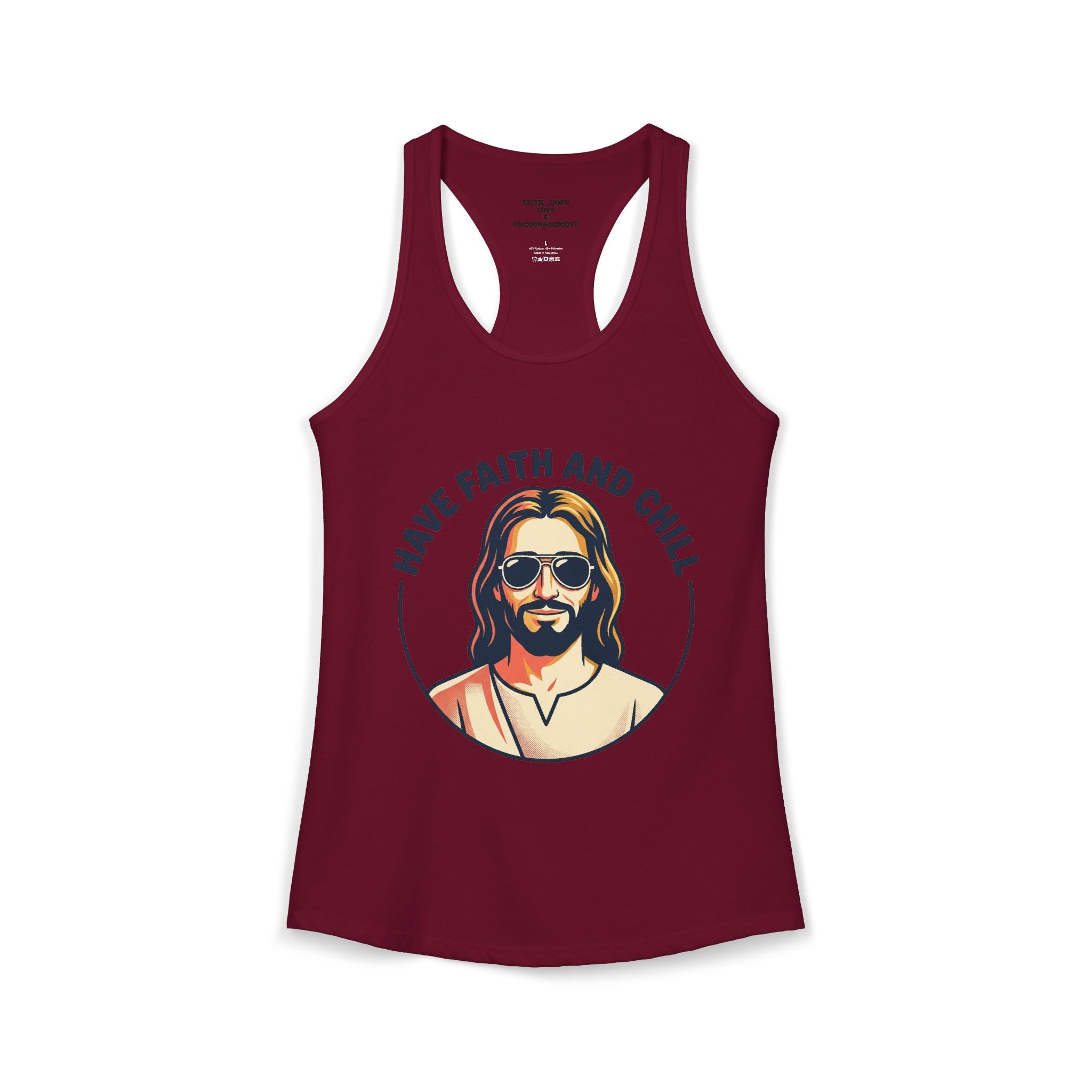 "Have Faith and Chill" Graphic - Women's Ideal Racerback Tank