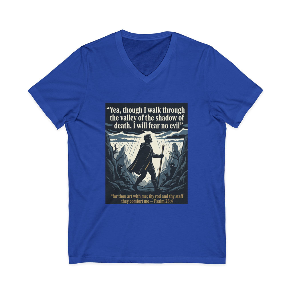 "Yea, though I walk... I will fear no evil" - Unisex Jersey Sleeve V-Neck Tee