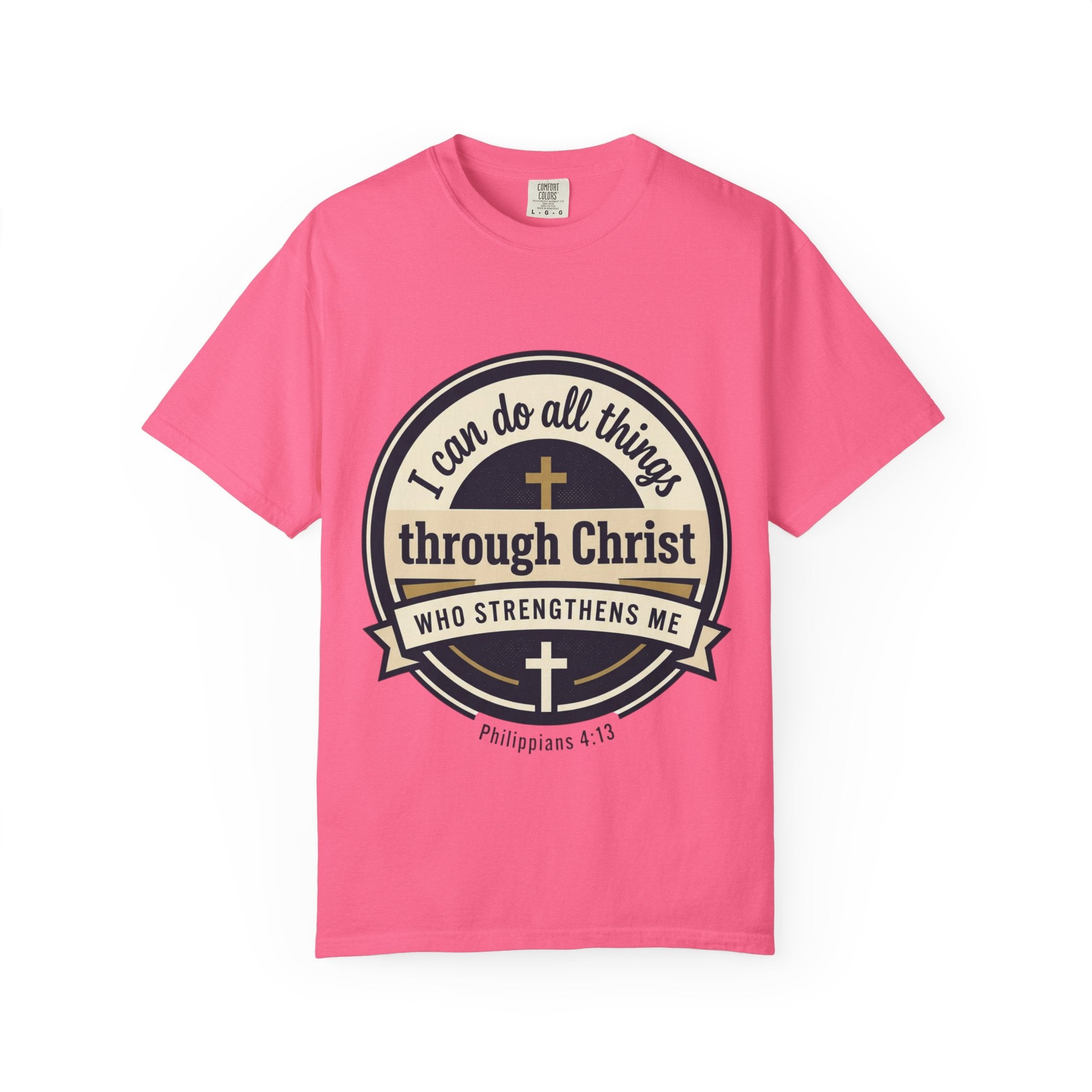 Unisex Garment-Dyed T-shirt | Philippians 4:13 Scripture Graphic