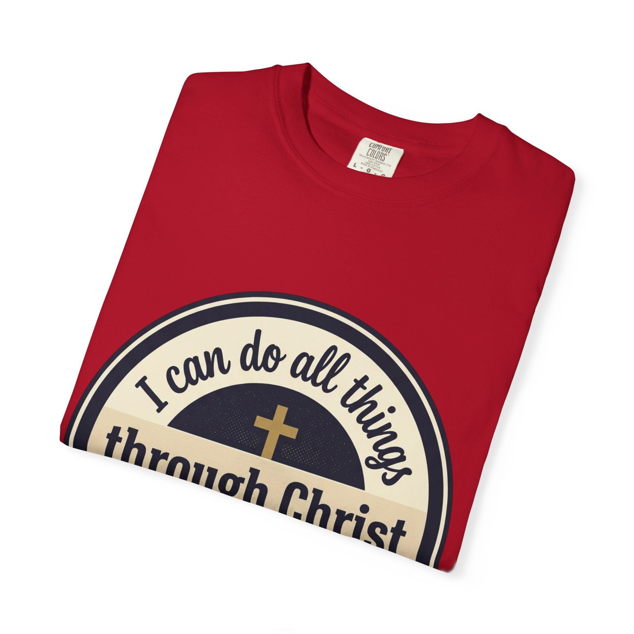 Unisex Garment-Dyed T-shirt | Philippians 4:13 Scripture Graphic