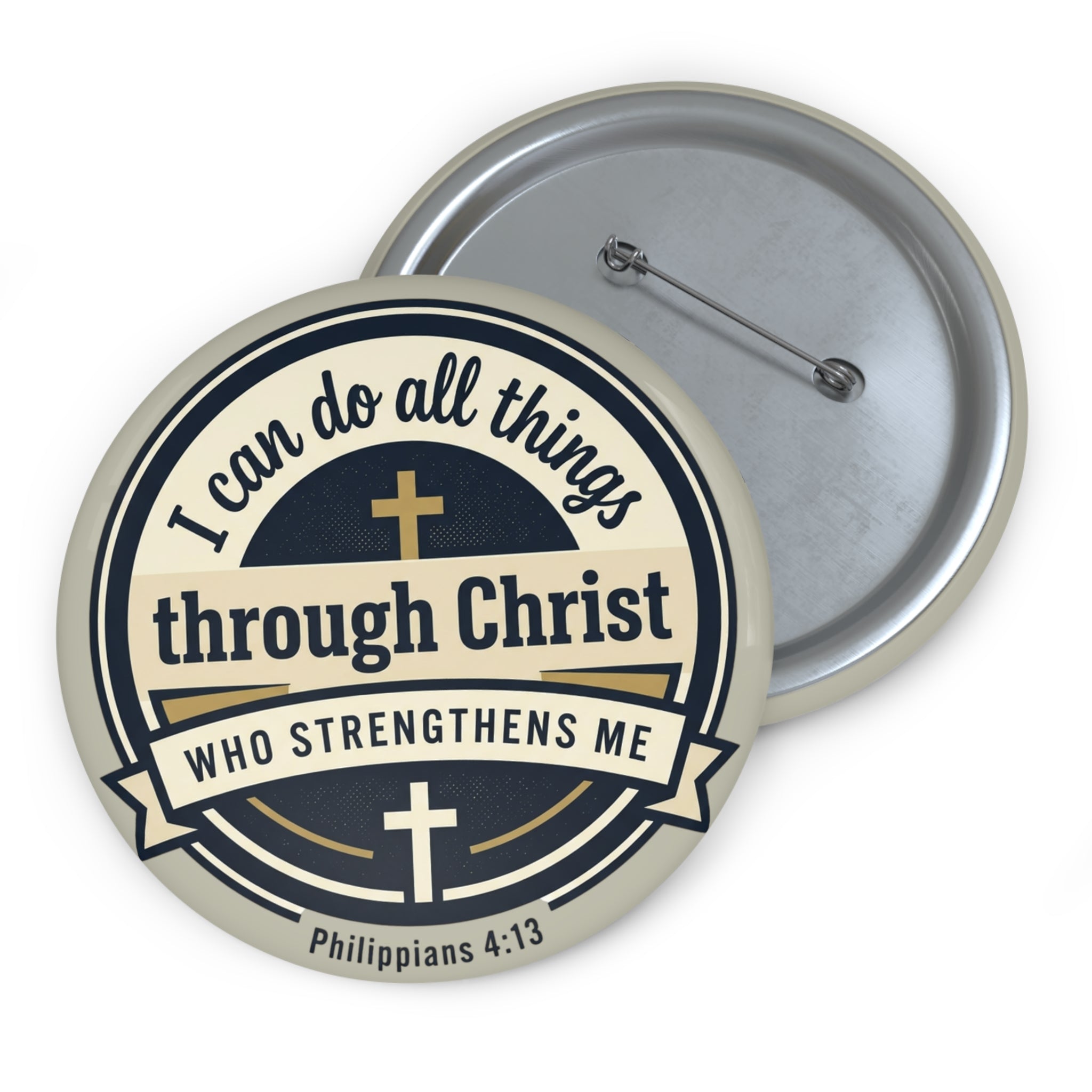 Philippians 4:13 Verse Graphic — Pin Button (1pc)