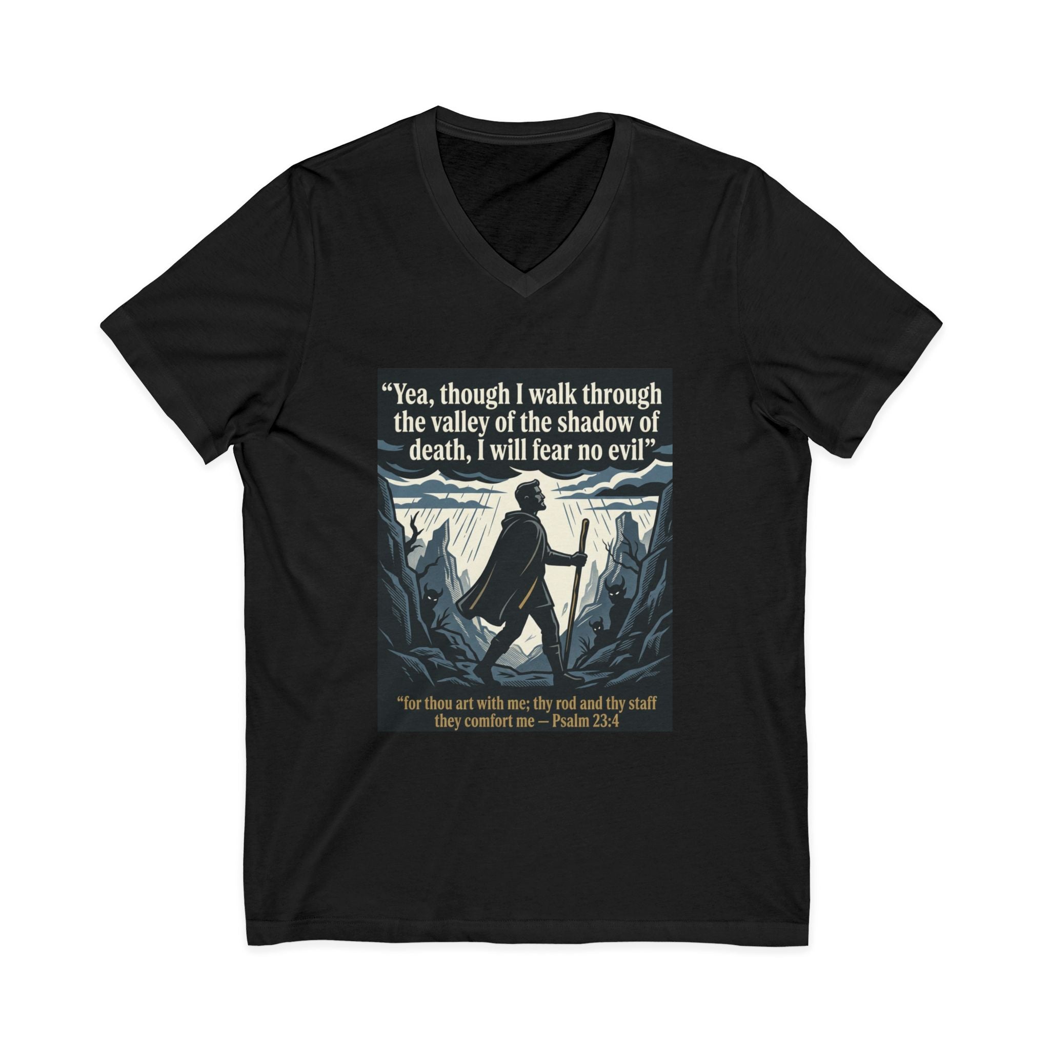 "Yea, though I walk... I will fear no evil" - Unisex Jersey Sleeve V-Neck Tee