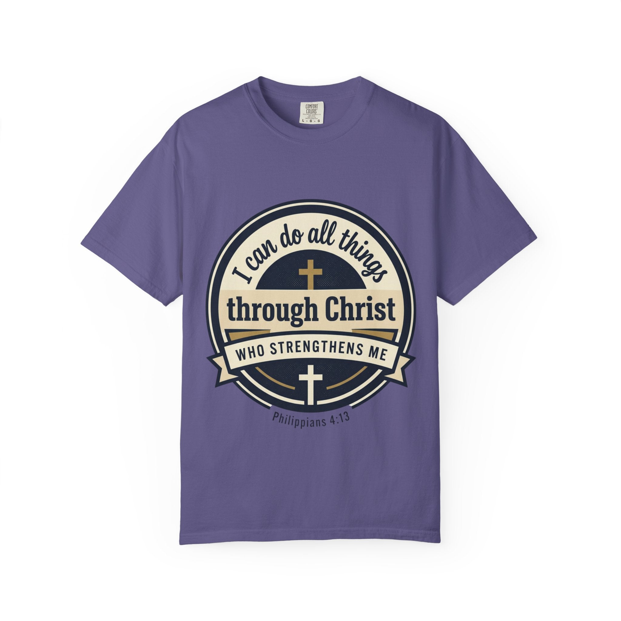 Unisex Garment-Dyed T-shirt | Philippians 4:13 Scripture Graphic