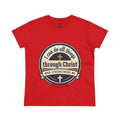 "I Can Do All Things Through Christ" Philippians 4:13 — Women's Midweight Cotton Tee
