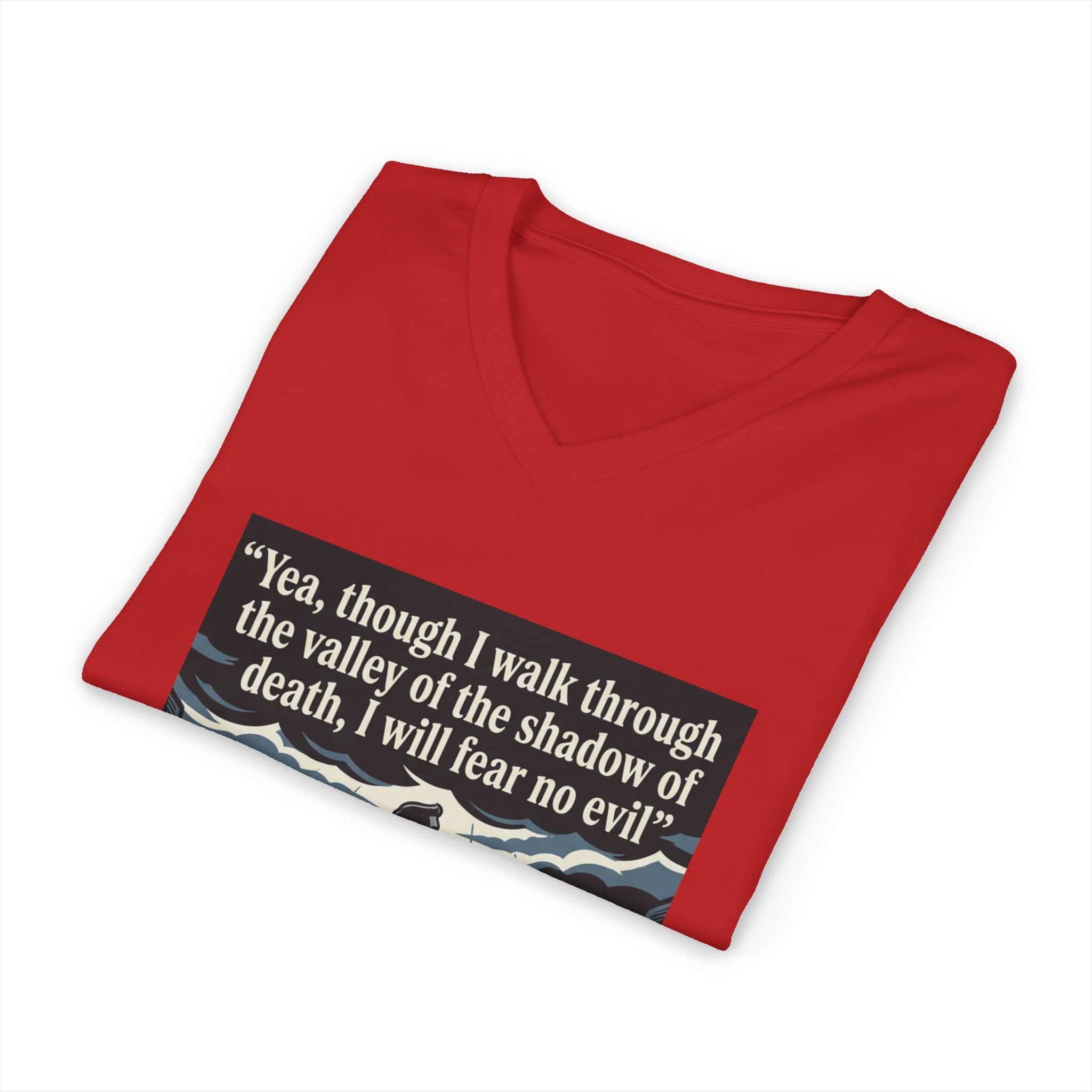 "Yea, though I walk... I will fear no evil" - Unisex Jersey Sleeve V-Neck Tee