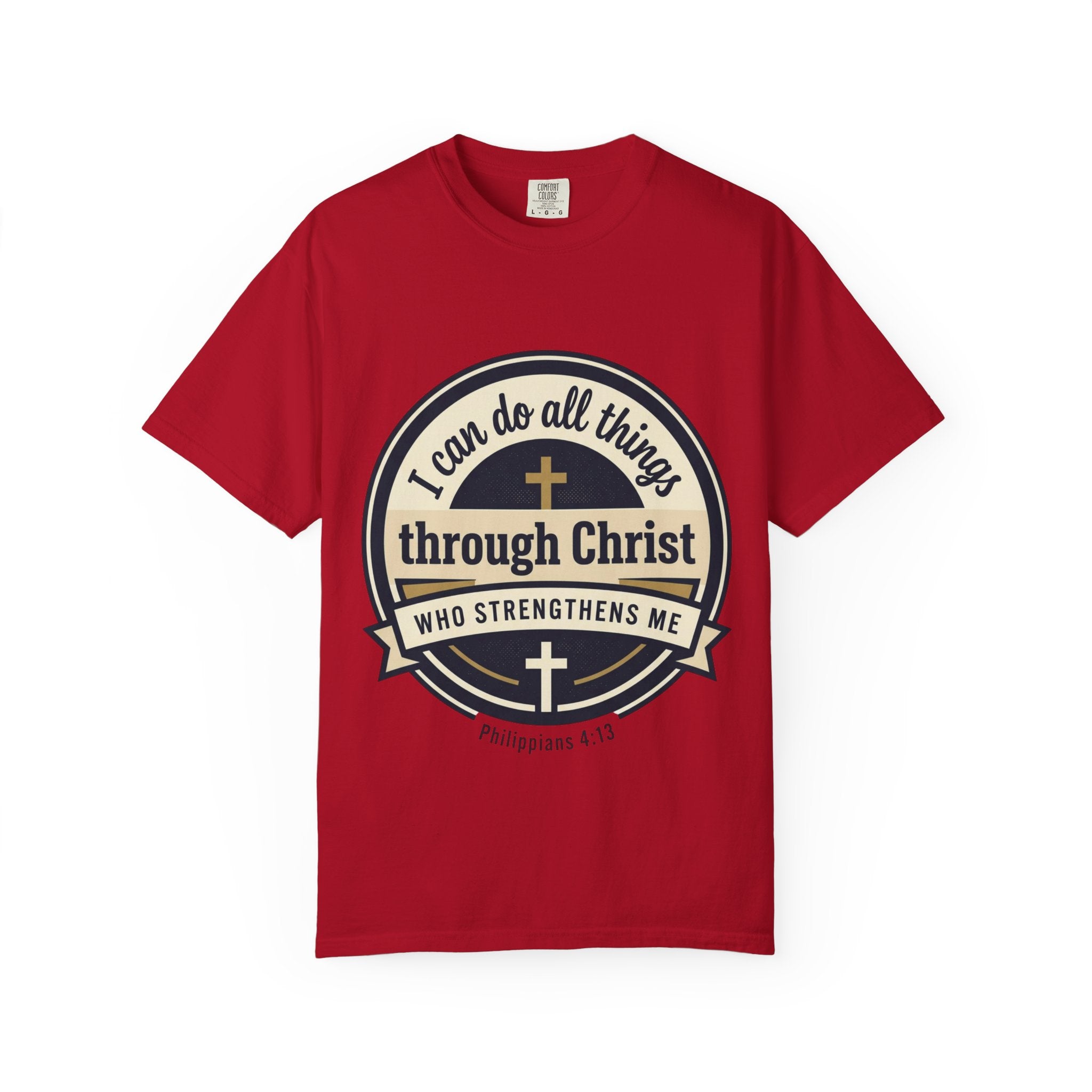 Unisex Garment-Dyed T-shirt | Philippians 4:13 Scripture Graphic