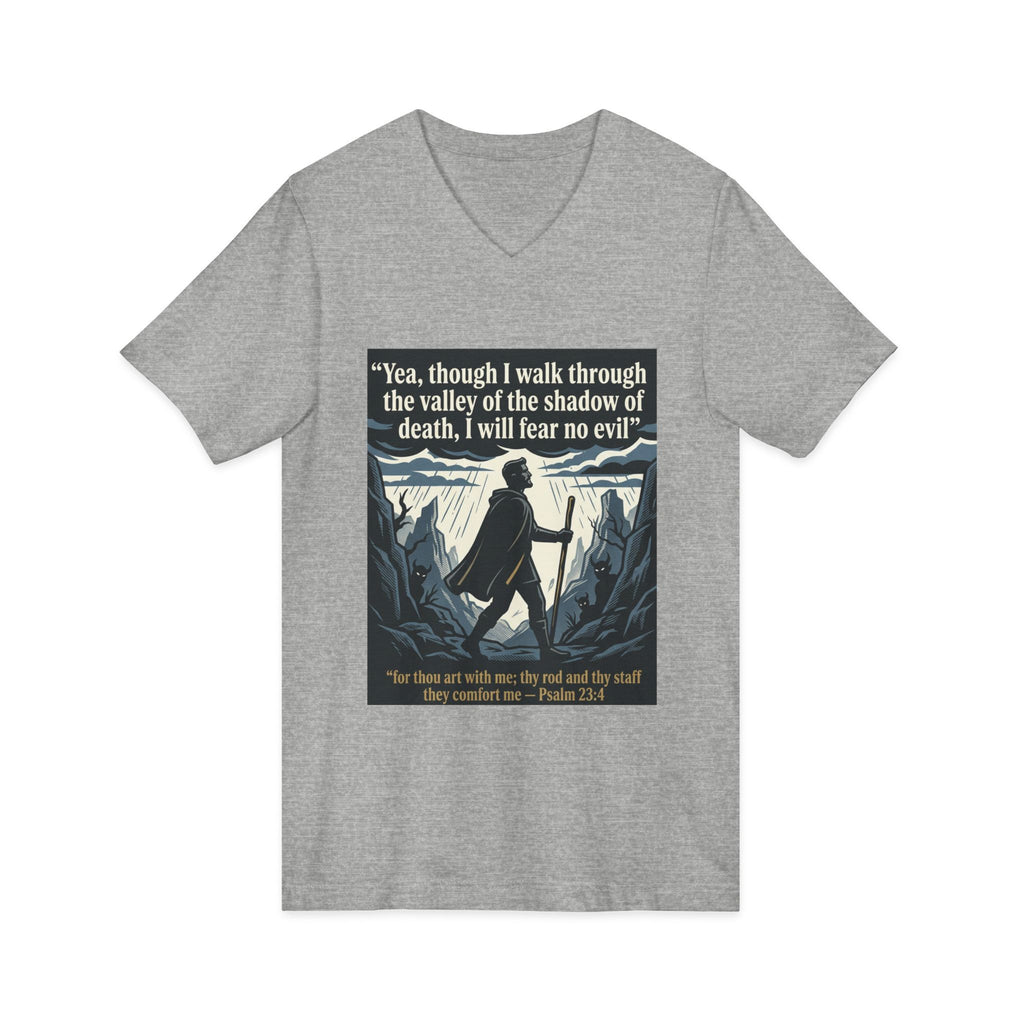 "Yea, though I walk... I will fear no evil" - Unisex Jersey Sleeve V-Neck Tee