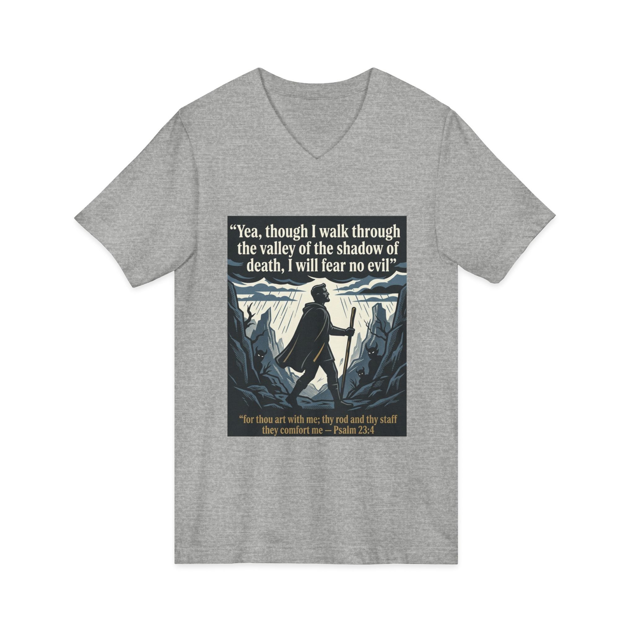 "Yea, though I walk... I will fear no evil" - Unisex Jersey Sleeve V-Neck Tee