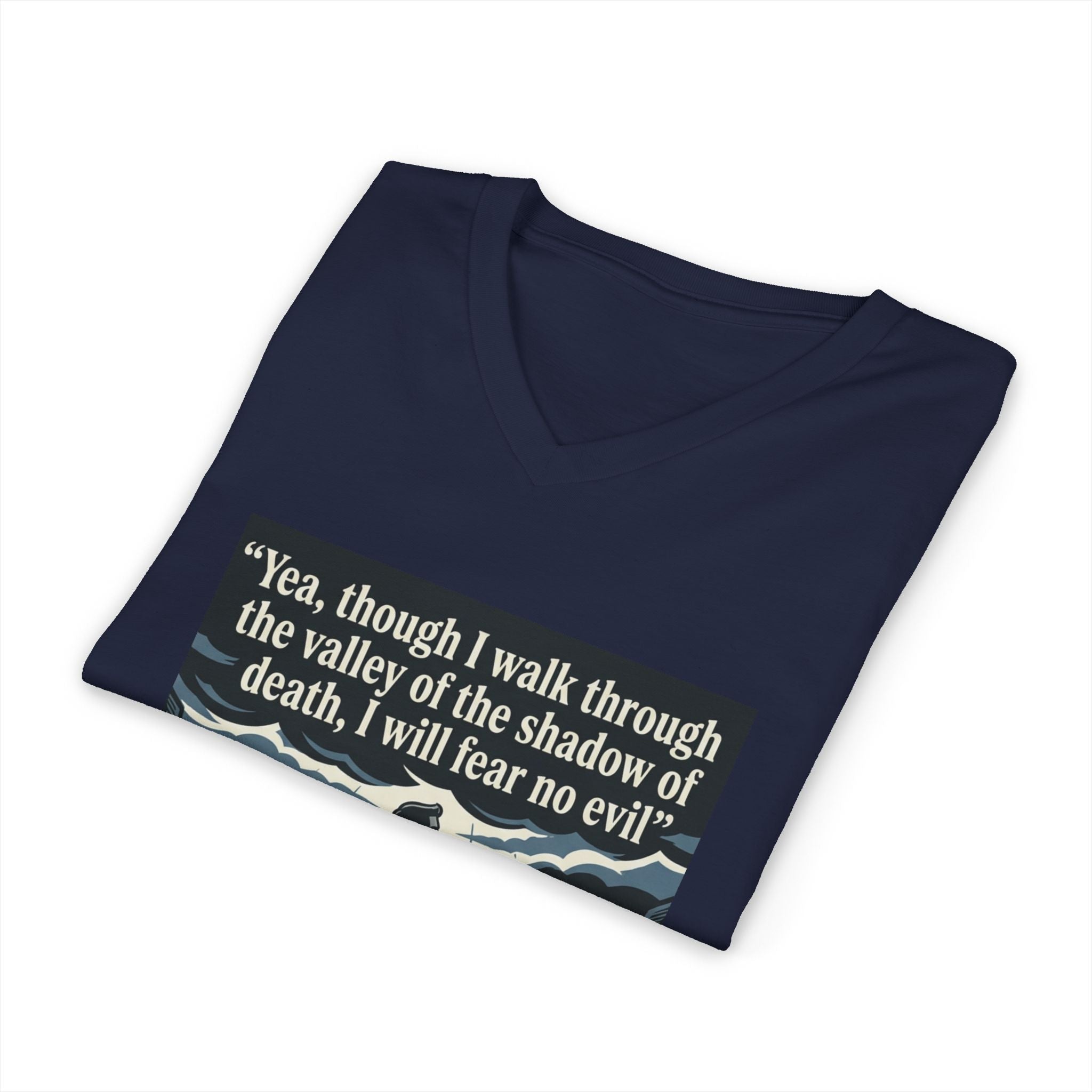 "Yea, though I walk... I will fear no evil" - Unisex Jersey Sleeve V-Neck Tee