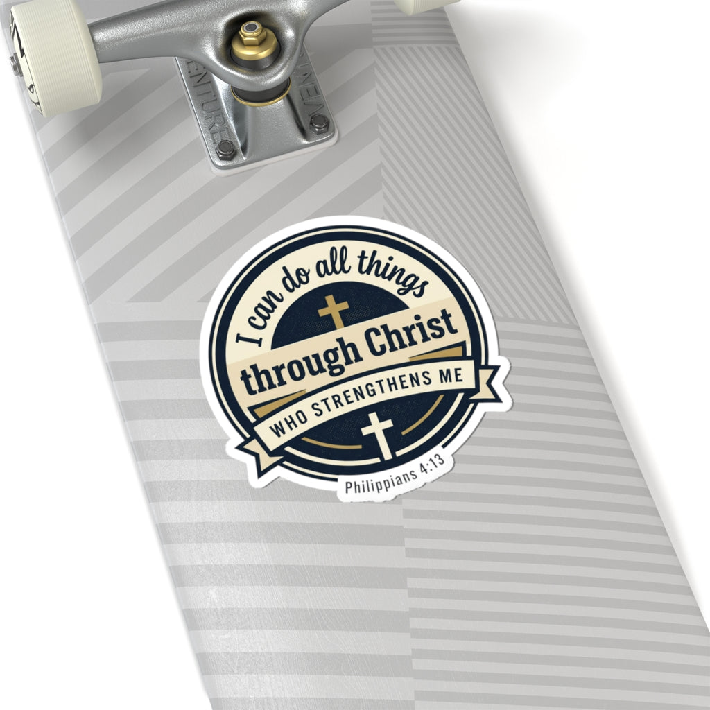 "I Can Do All Things Through Christ" Scripture Graphic — Kiss-Cut Vinyl Sticker