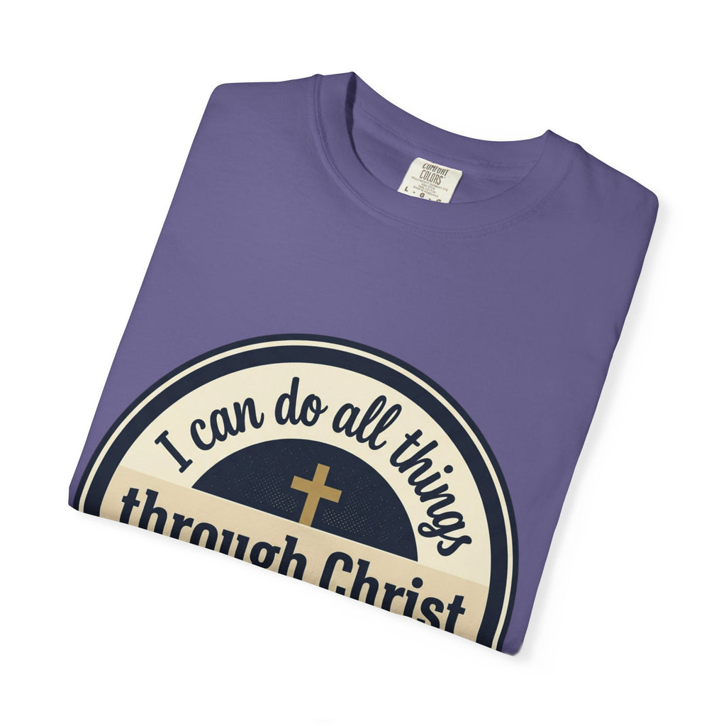 Unisex Garment-Dyed T-shirt | Philippians 4:13 Scripture Graphic