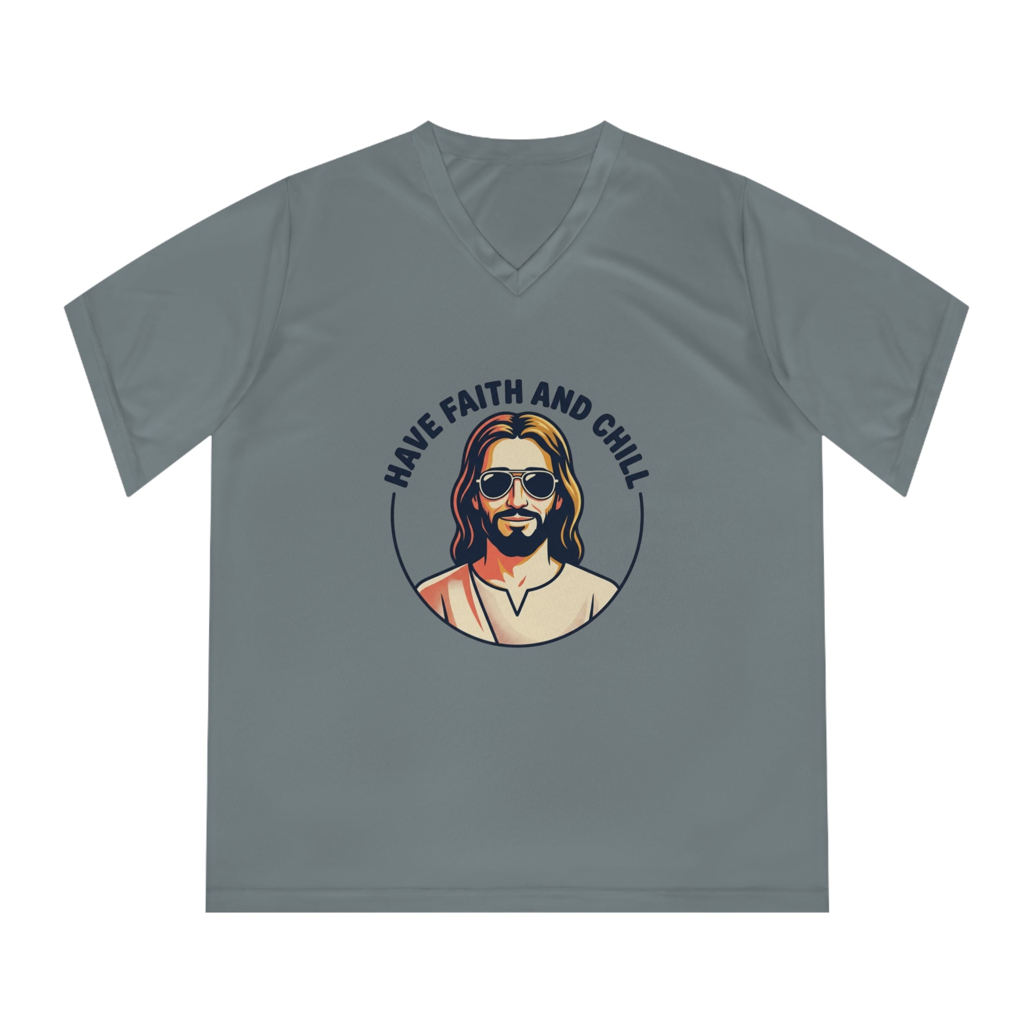 Have Faith and Chill - Women's Performance V-Neck T-Shirt