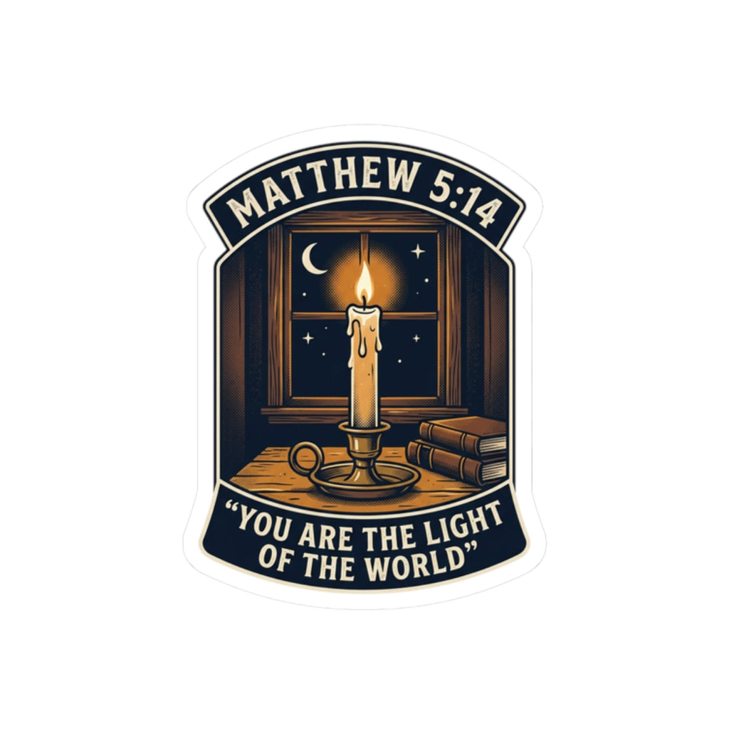 “You Are the Light of the World” Scripture Graphic —  Kiss-Cut Vinyl Sticker