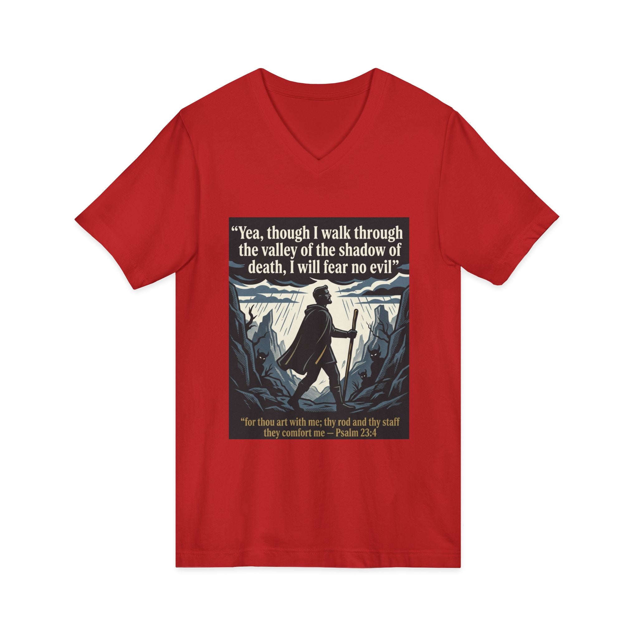 "Yea, though I walk... I will fear no evil" - Unisex Jersey Sleeve V-Neck Tee