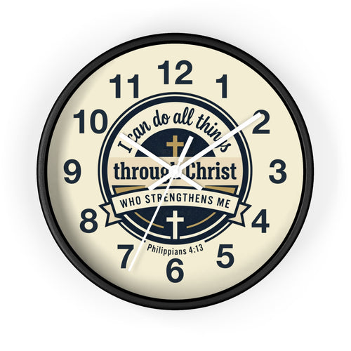 "I Can Do All Things Through Christ" Inspirational Wall Clock