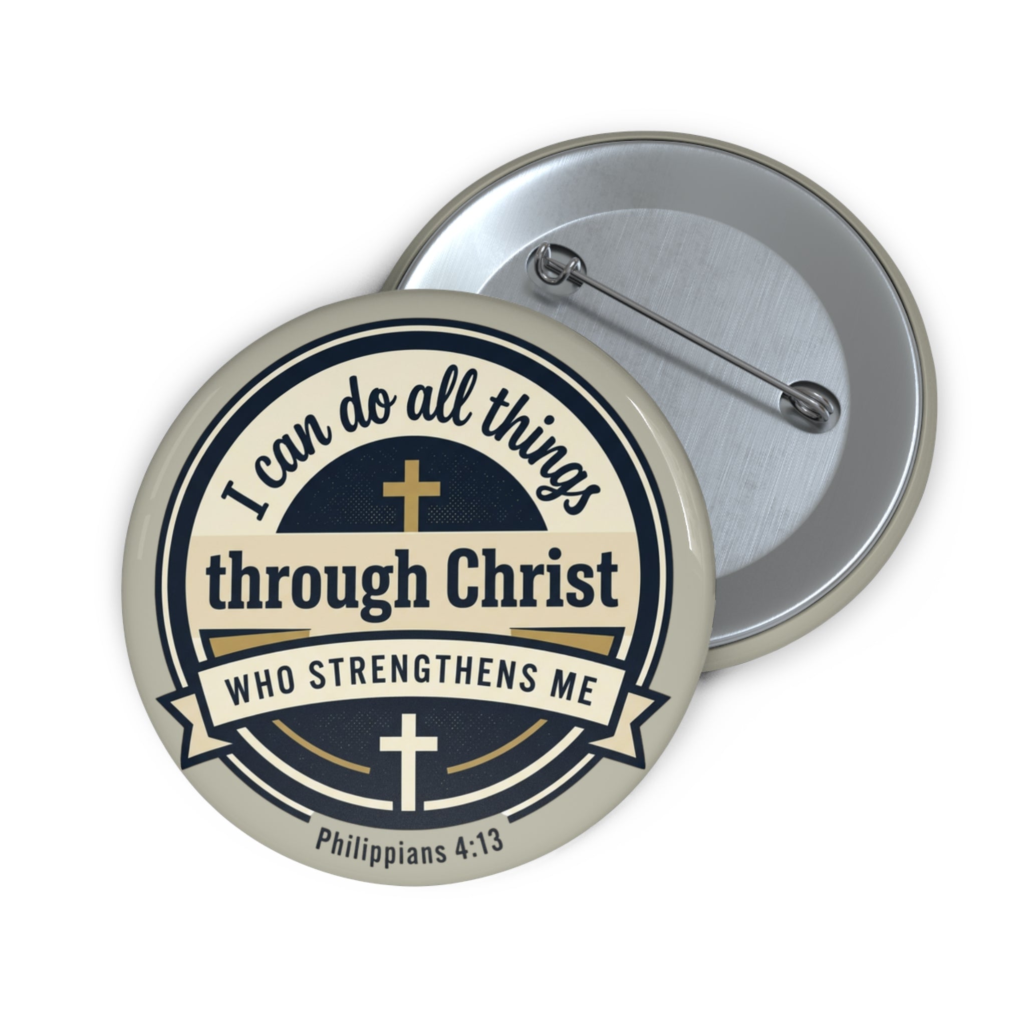 Philippians 4:13 Verse Graphic — Pin Button (1pc)