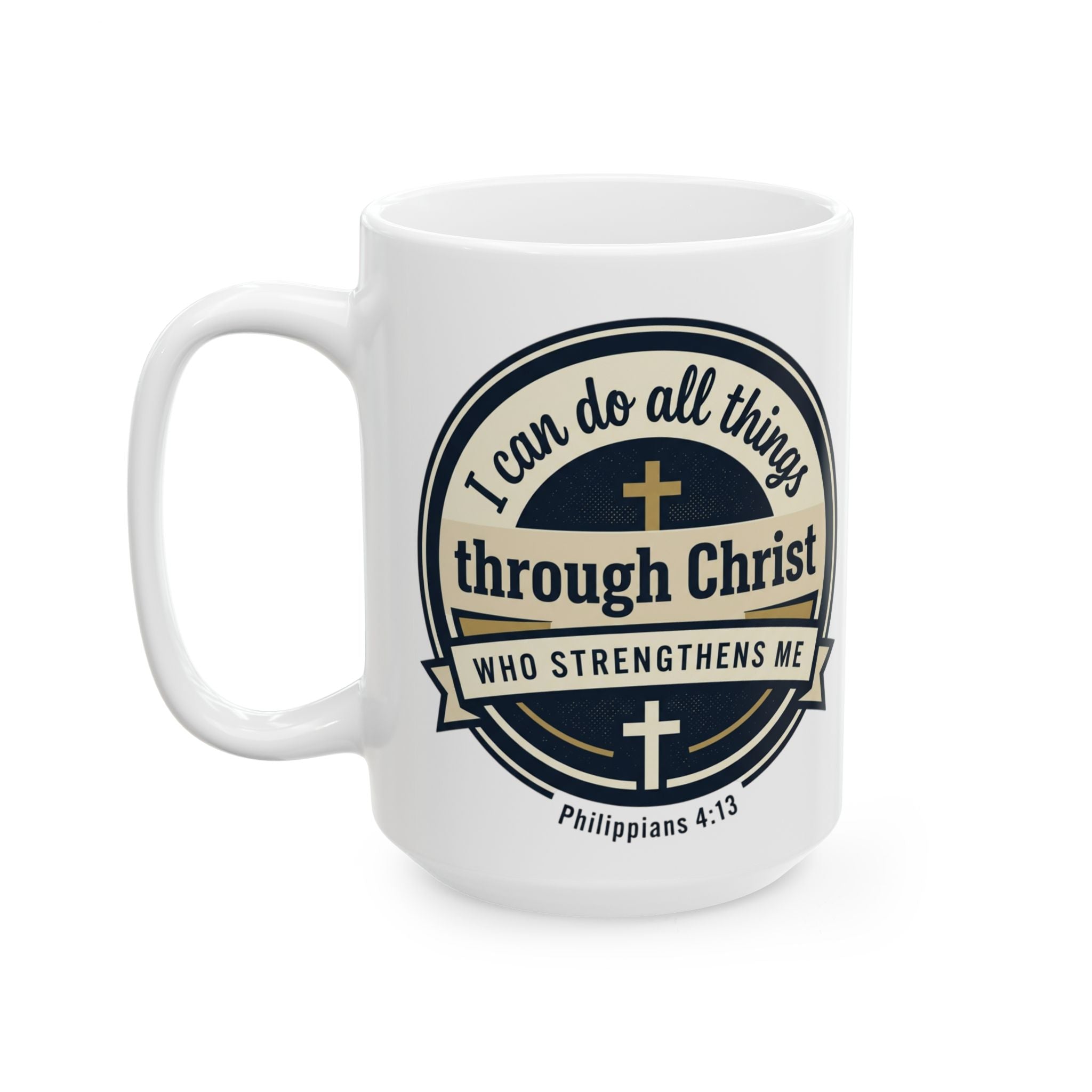 Philippians 4:13 Scripture Graphic - Ceramic Mug (11oz/15oz)