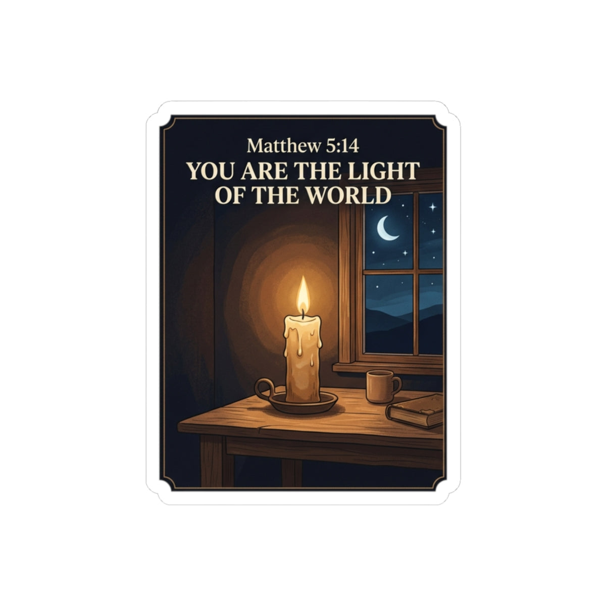 “You Are the Light of the World” Scripture Portrait -  Kiss-Cut Vinyl Sticker