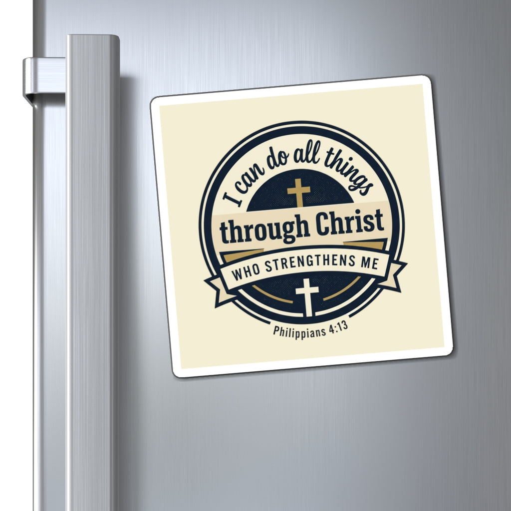 "I Can Do All Things Through Christ" Scripture Magnet