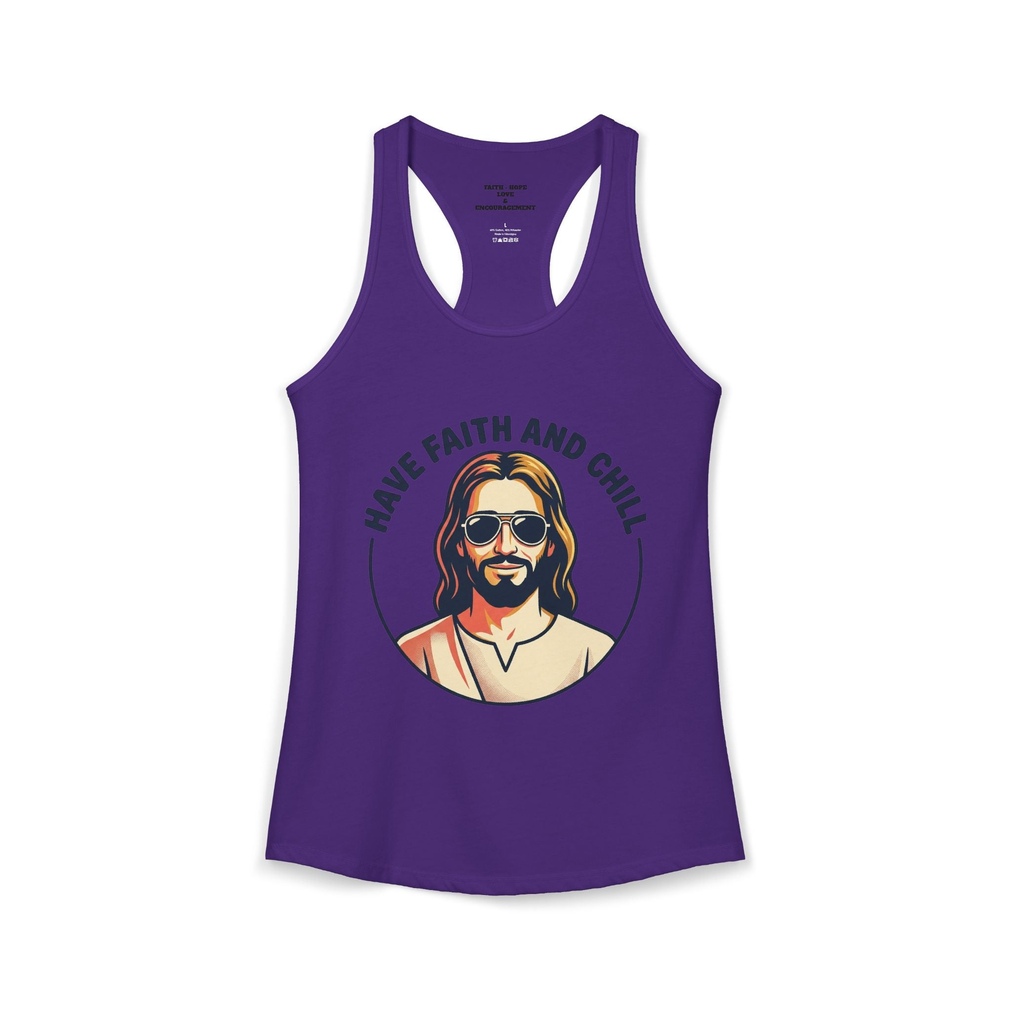 "Have Faith and Chill" Graphic - Women's Ideal Racerback Tank