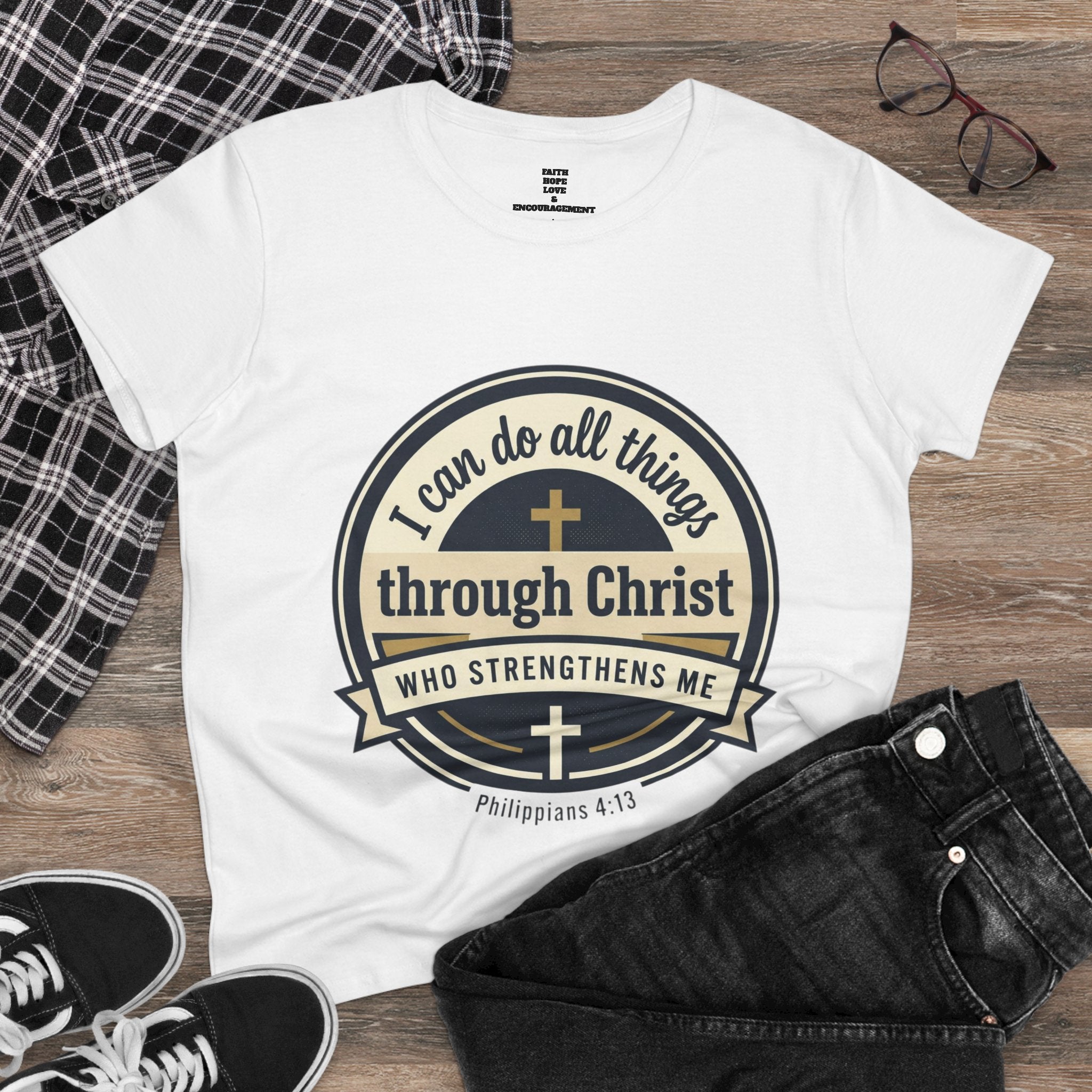 "I Can Do All Things Through Christ" Philippians 4:13 — Women's Midweight Cotton Tee