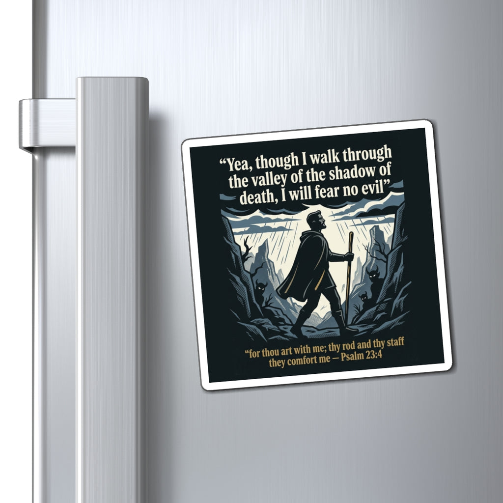 "Valley of the Shadow of Death" Scripture Magnets