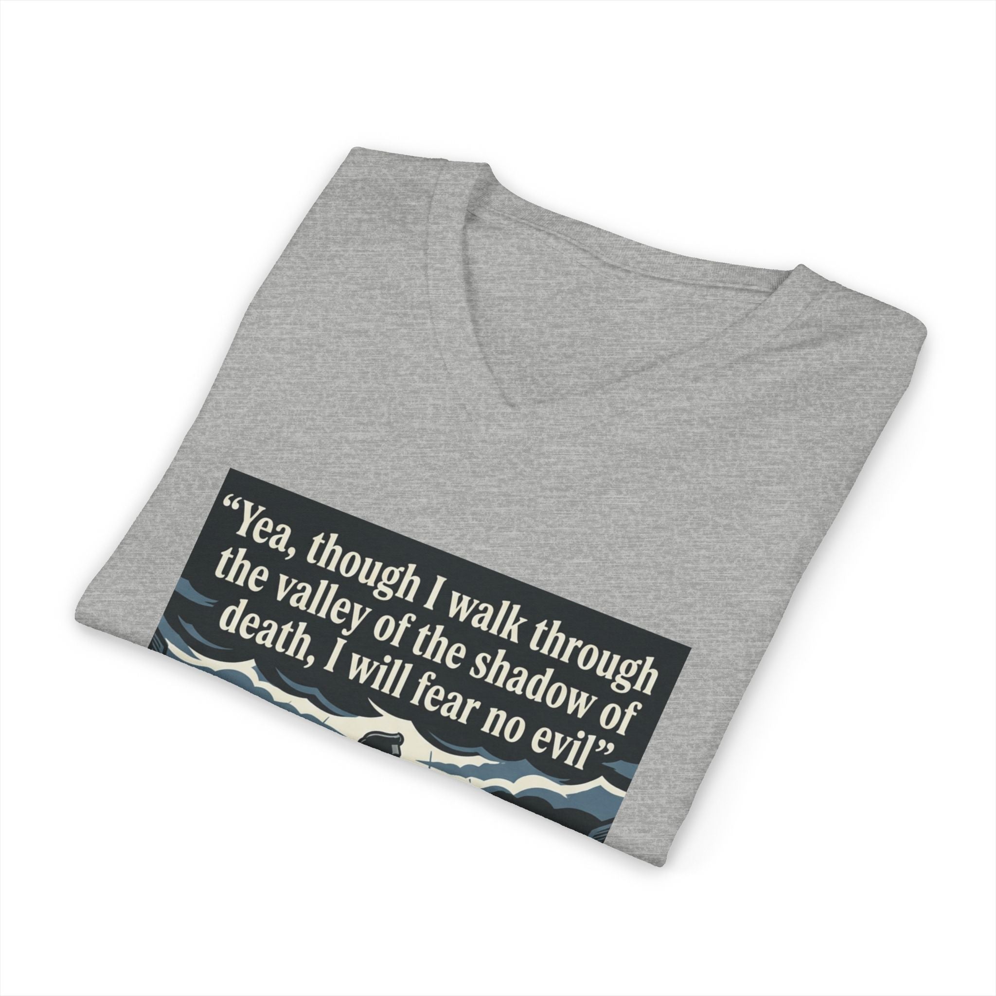 "Yea, though I walk... I will fear no evil" - Unisex Jersey Sleeve V-Neck Tee