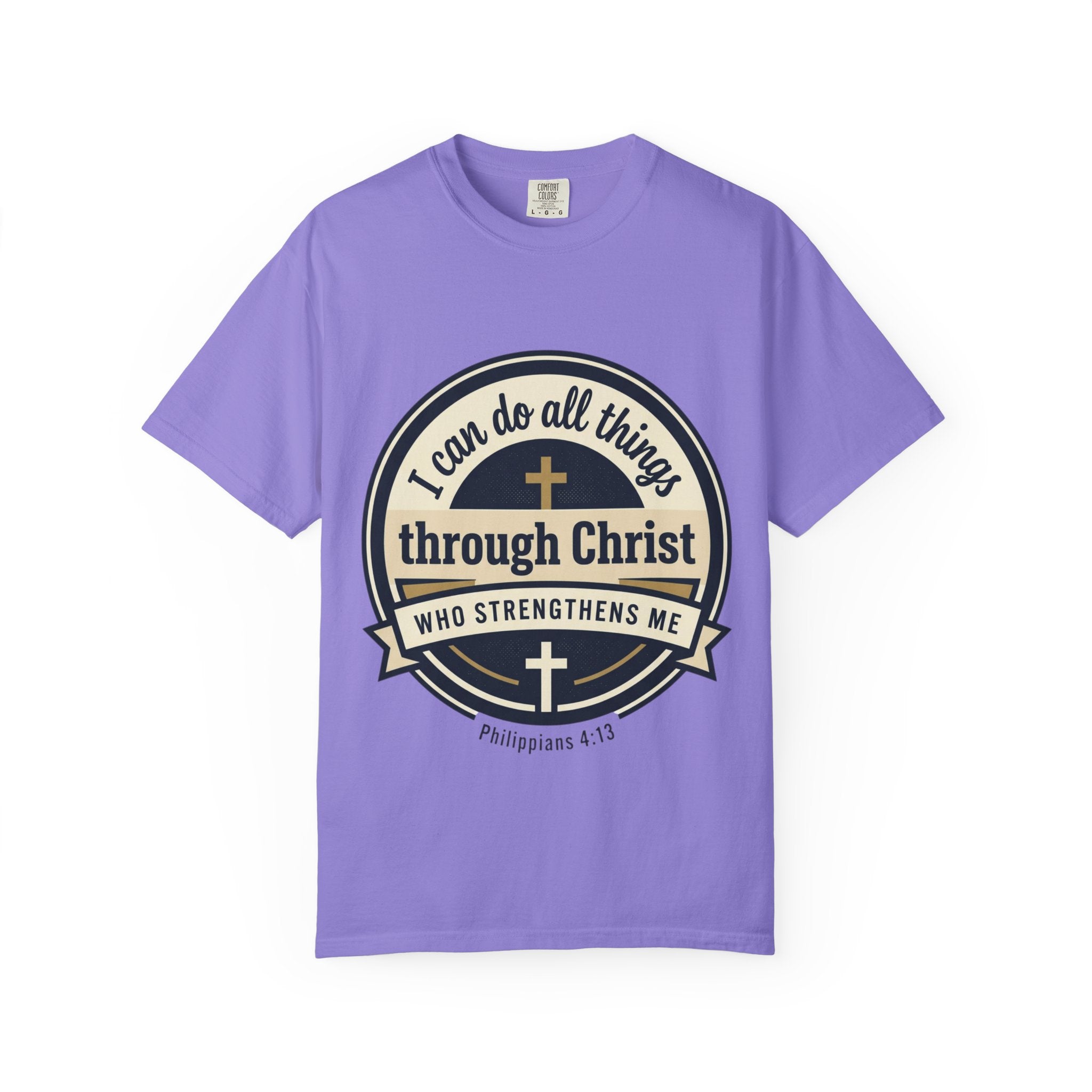Unisex Garment-Dyed T-shirt | Philippians 4:13 Scripture Graphic