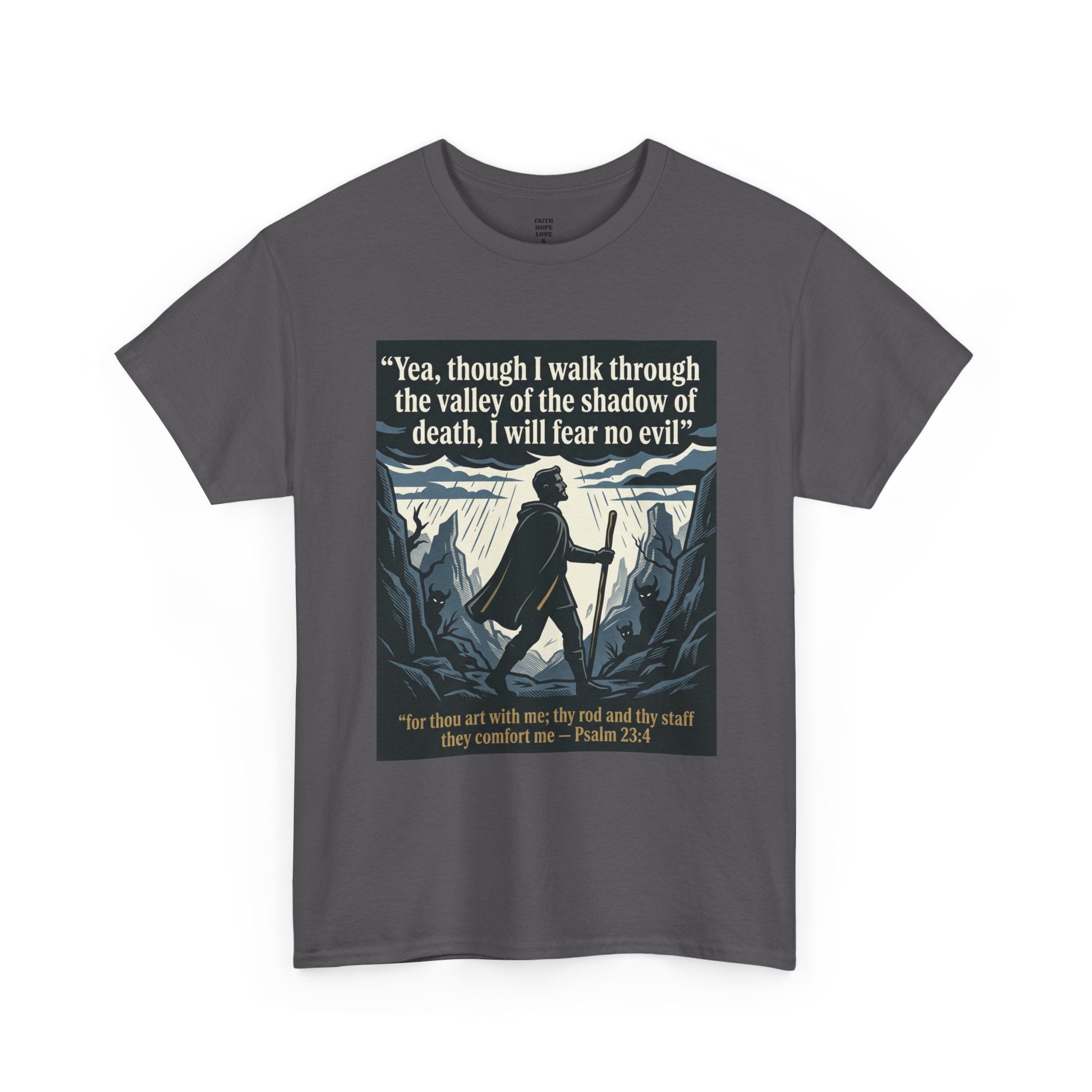 Psalm 23 'I Will Fear No Evil' Scripture Graphic - Unisex Heavy Cotton Tee