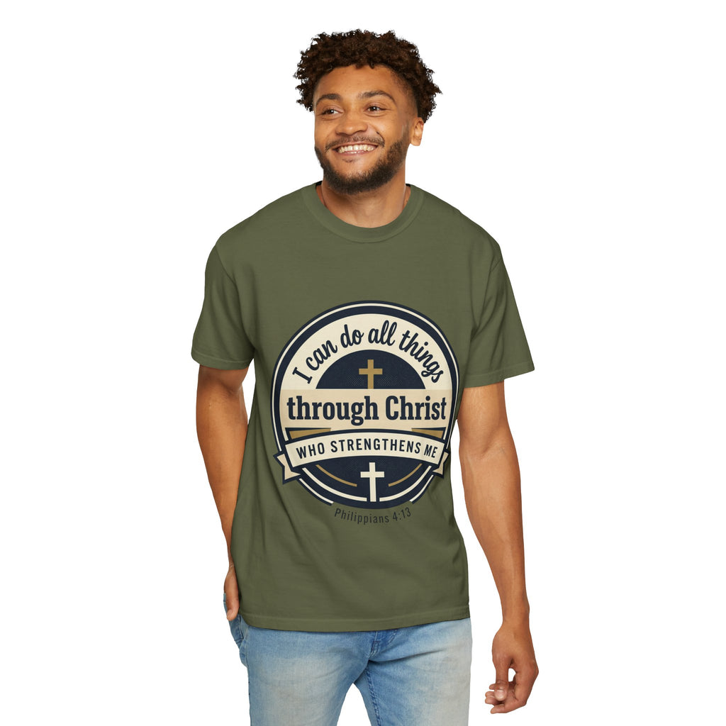 Unisex Garment-Dyed T-shirt | Philippians 4:13 Scripture Graphic