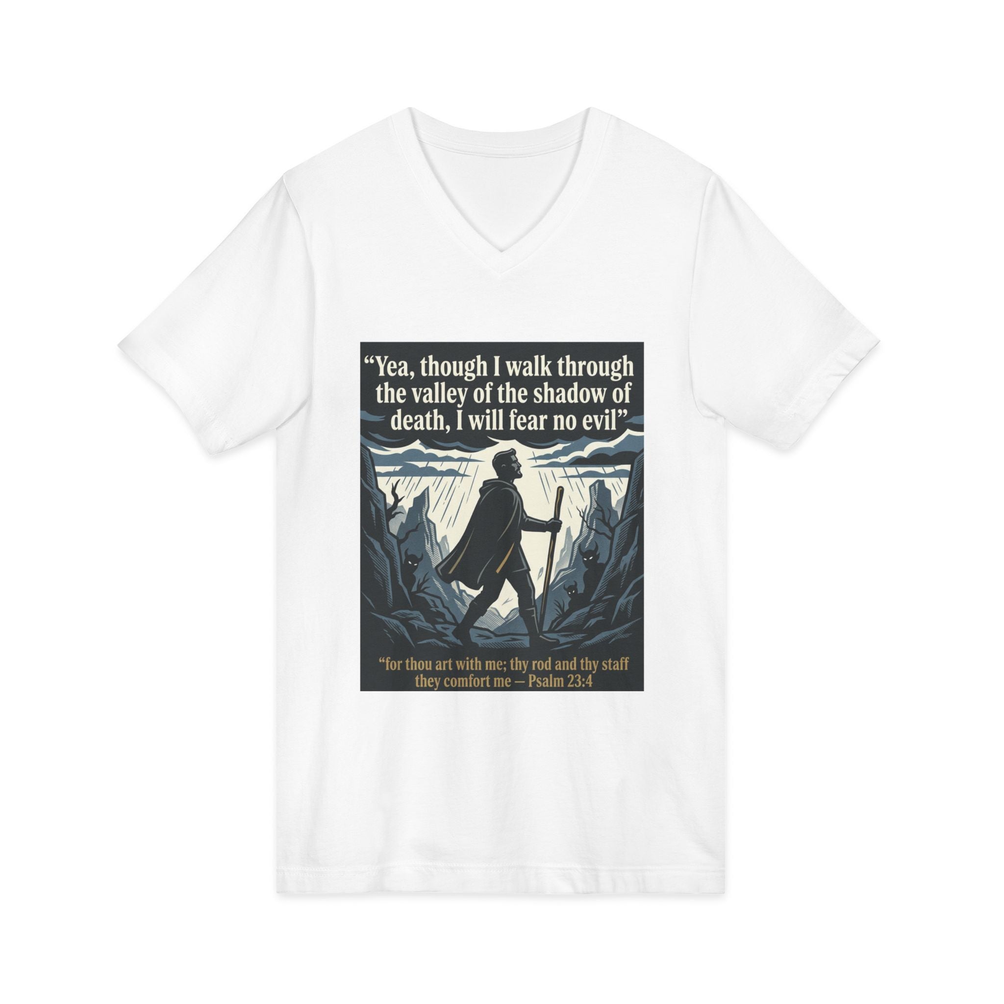 "Yea, though I walk... I will fear no evil" - Unisex Jersey Sleeve V-Neck Tee