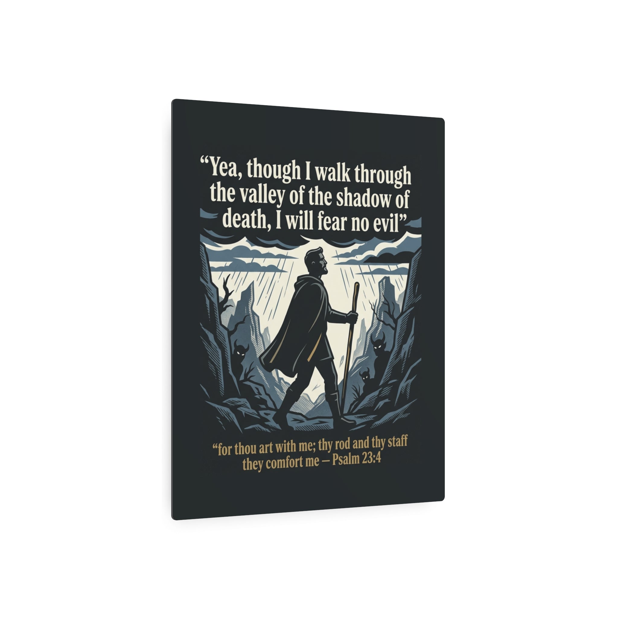 Psalm 23:4 Inspirational Wall Art - Metal Sign