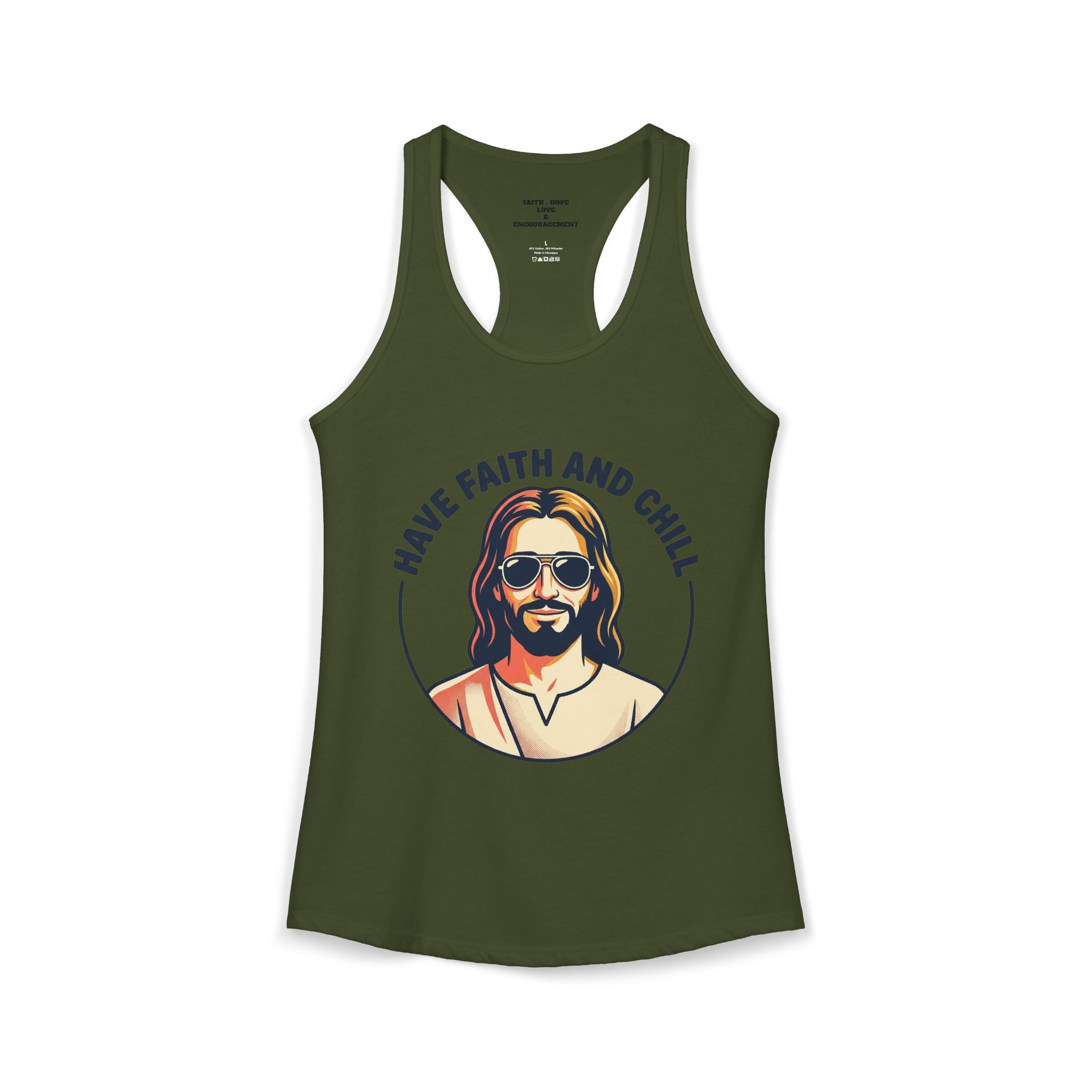 "Have Faith and Chill" Graphic - Women's Ideal Racerback Tank