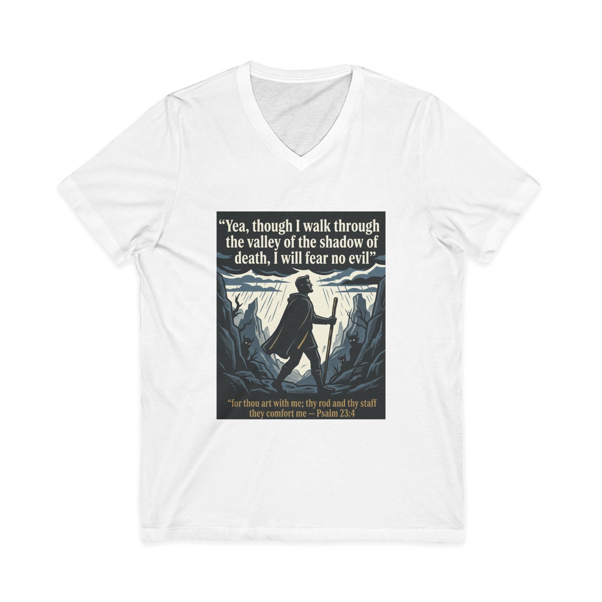 "Yea, though I walk... I will fear no evil" - Unisex Jersey Sleeve V-Neck Tee